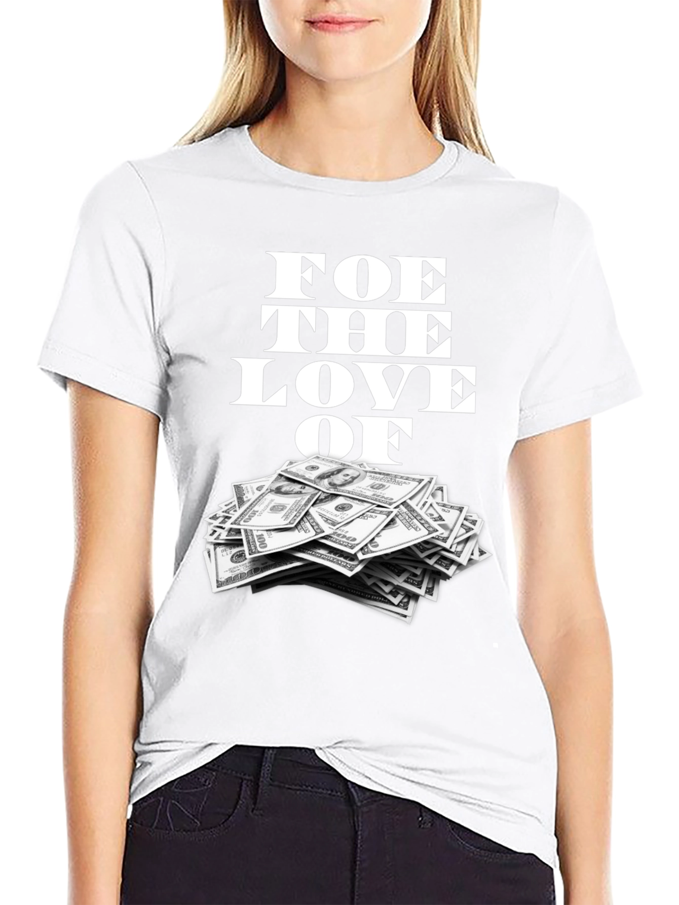 Foe the Love of Money Graphic Tee