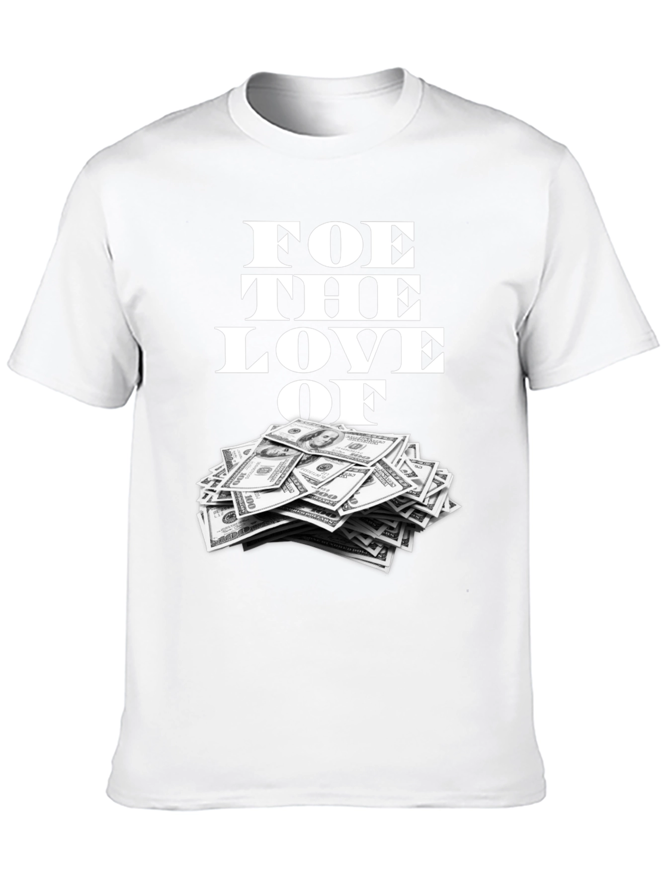 Foe the Love of Money Graphic Tee