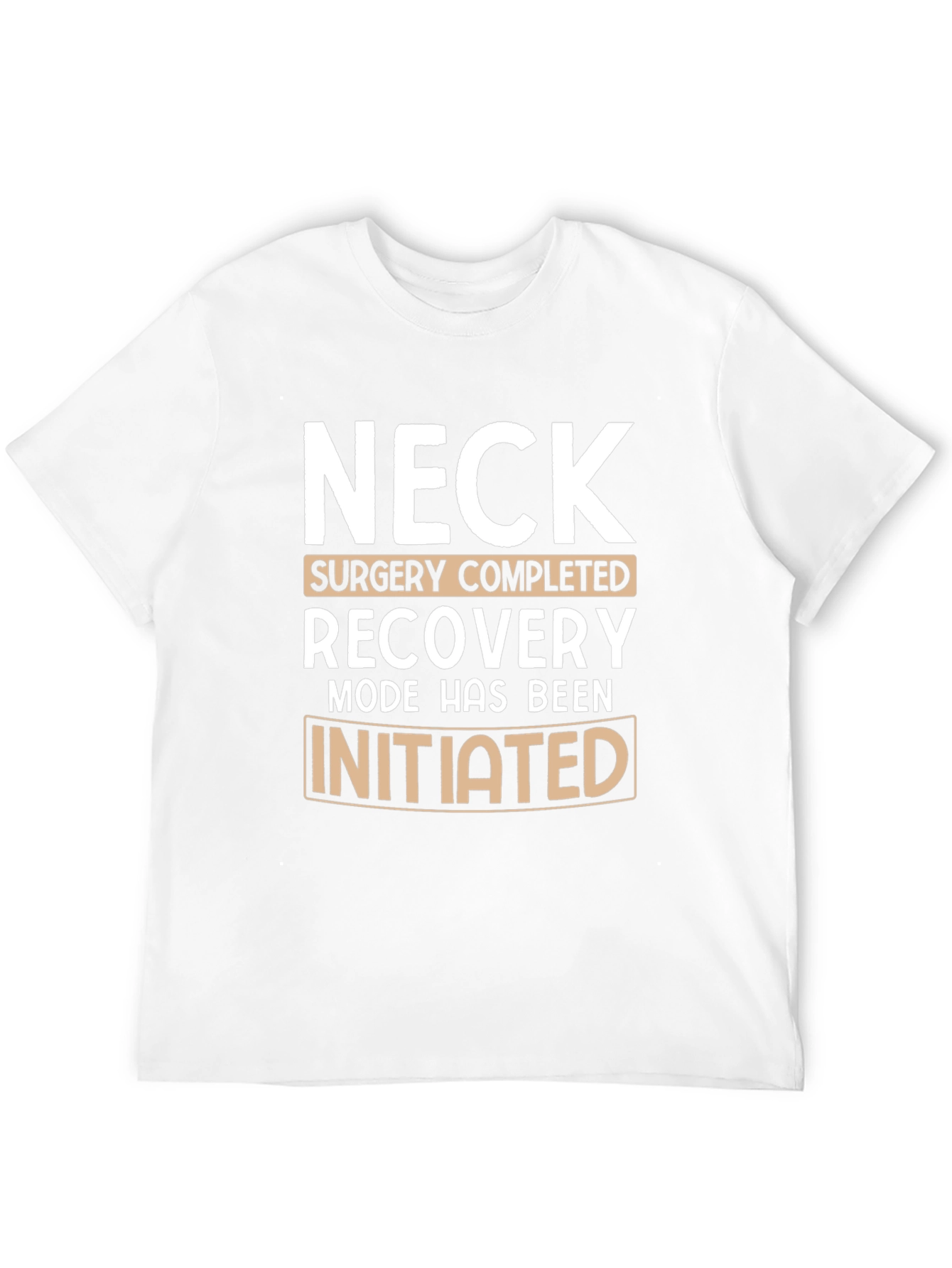 Neck Surgery Recovery Mode T-Shirt