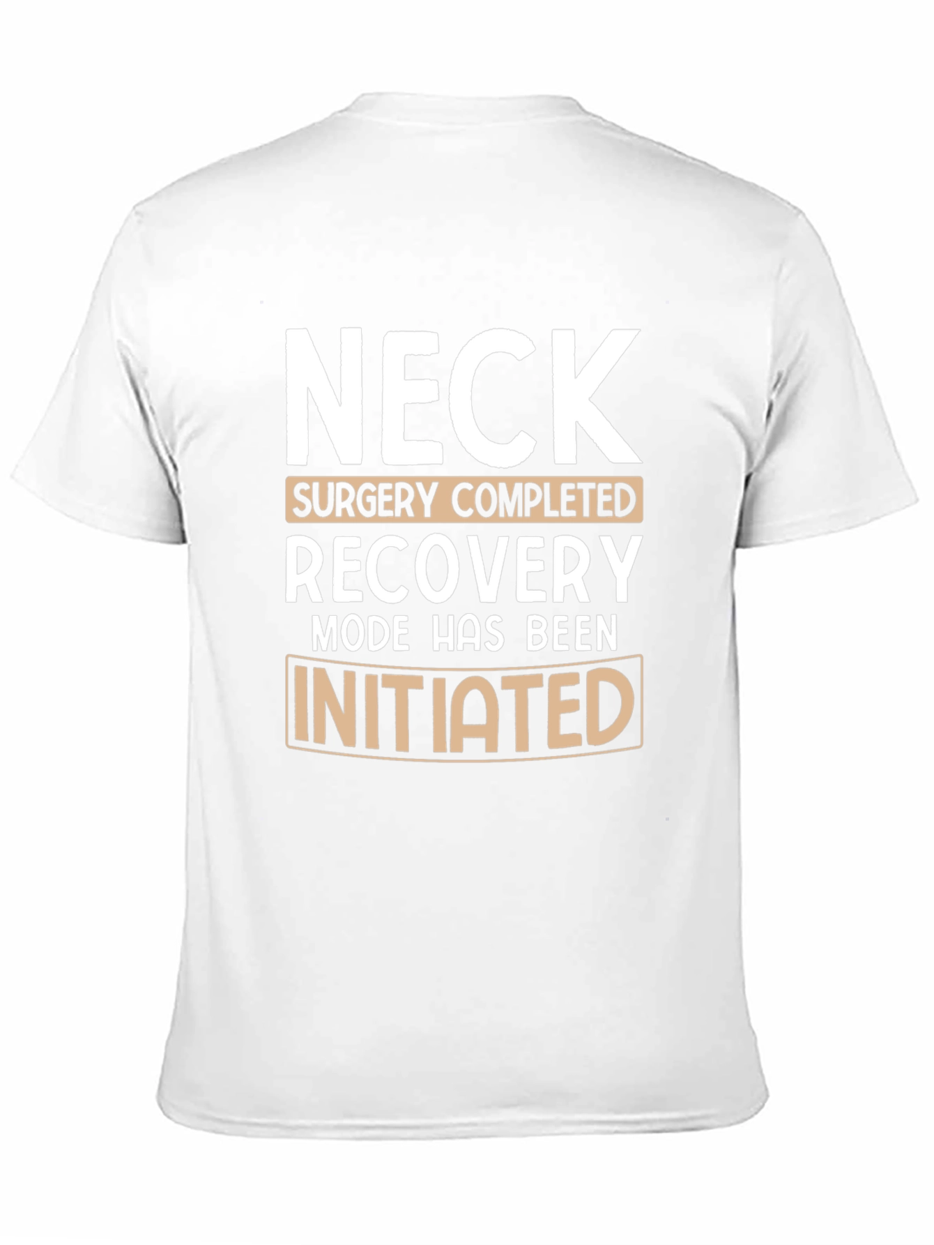 Neck Surgery Recovery Mode T-Shirt