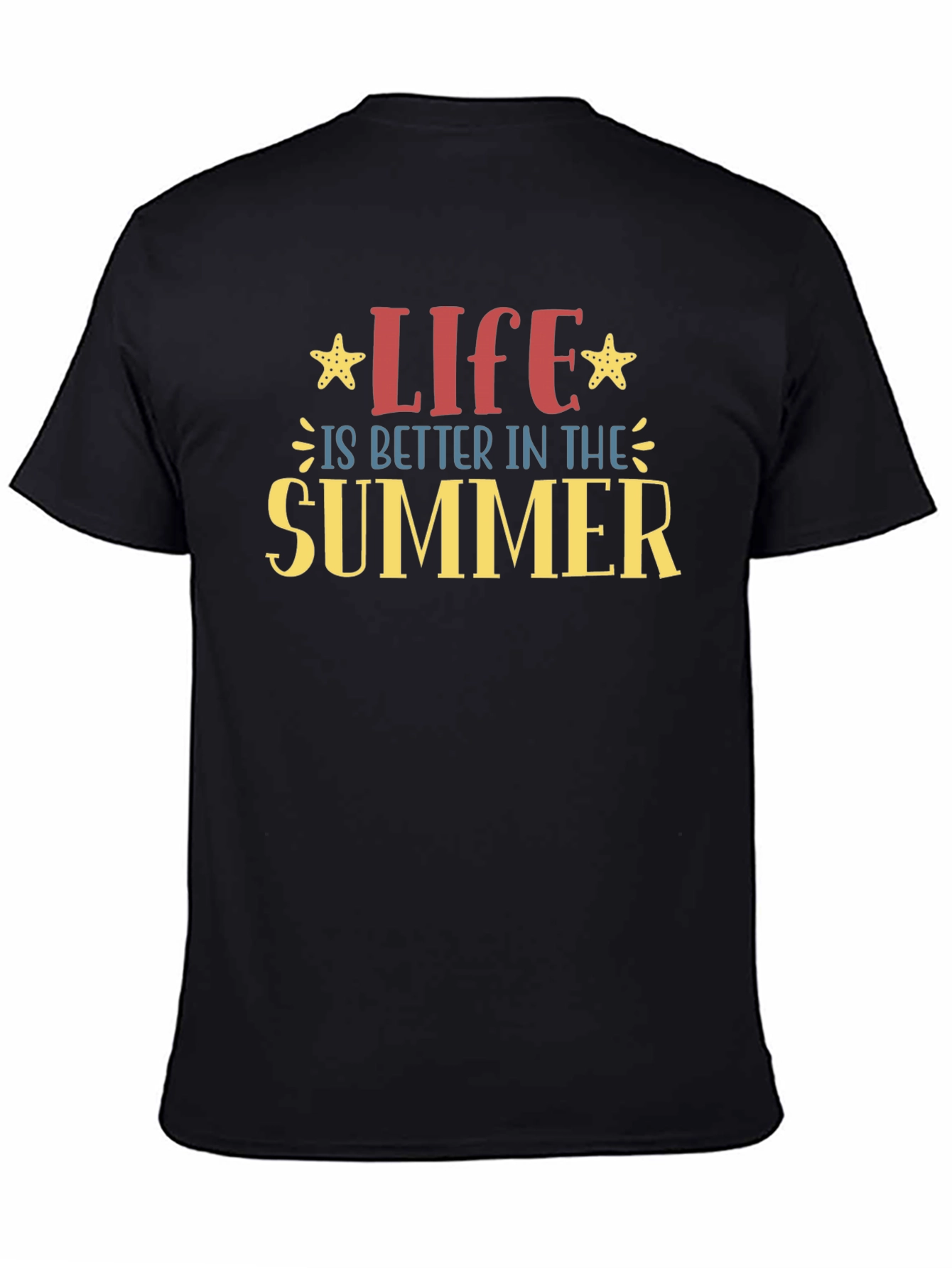 Life is Better in the Summer Graphic T-Shirt