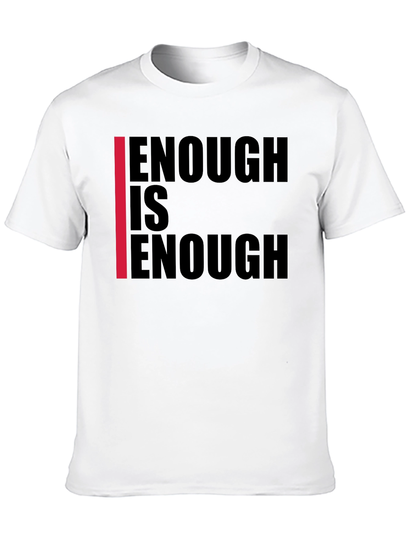 Enough is Enough Graphic Tee - Black Cotton T-Shirt