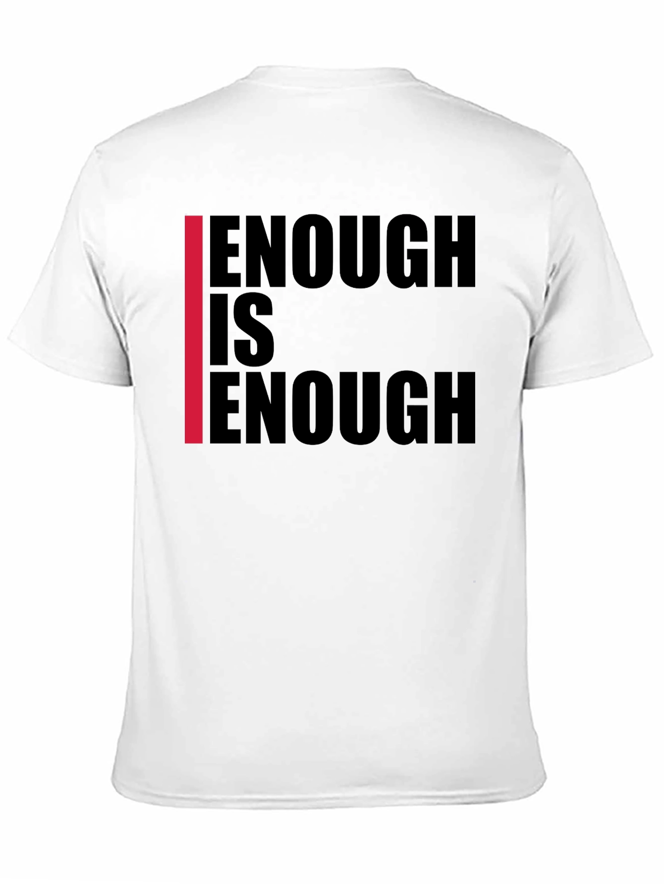 Enough is Enough Graphic Tee - Black Cotton T-Shirt