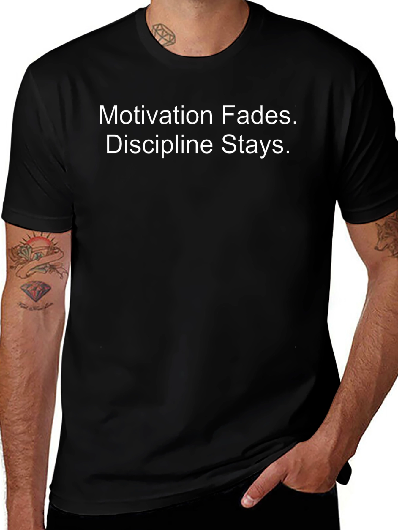 Motivation Fades Discipline Stays - Graphic Tee