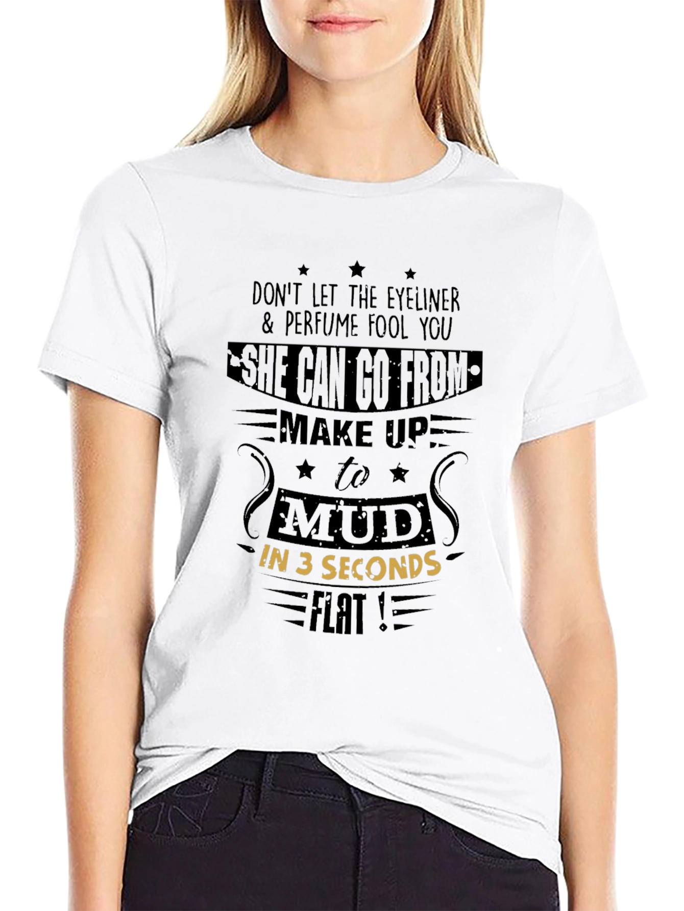 Eyeliner Perfume Mud Seconds Flat Novelty T-Shirt
