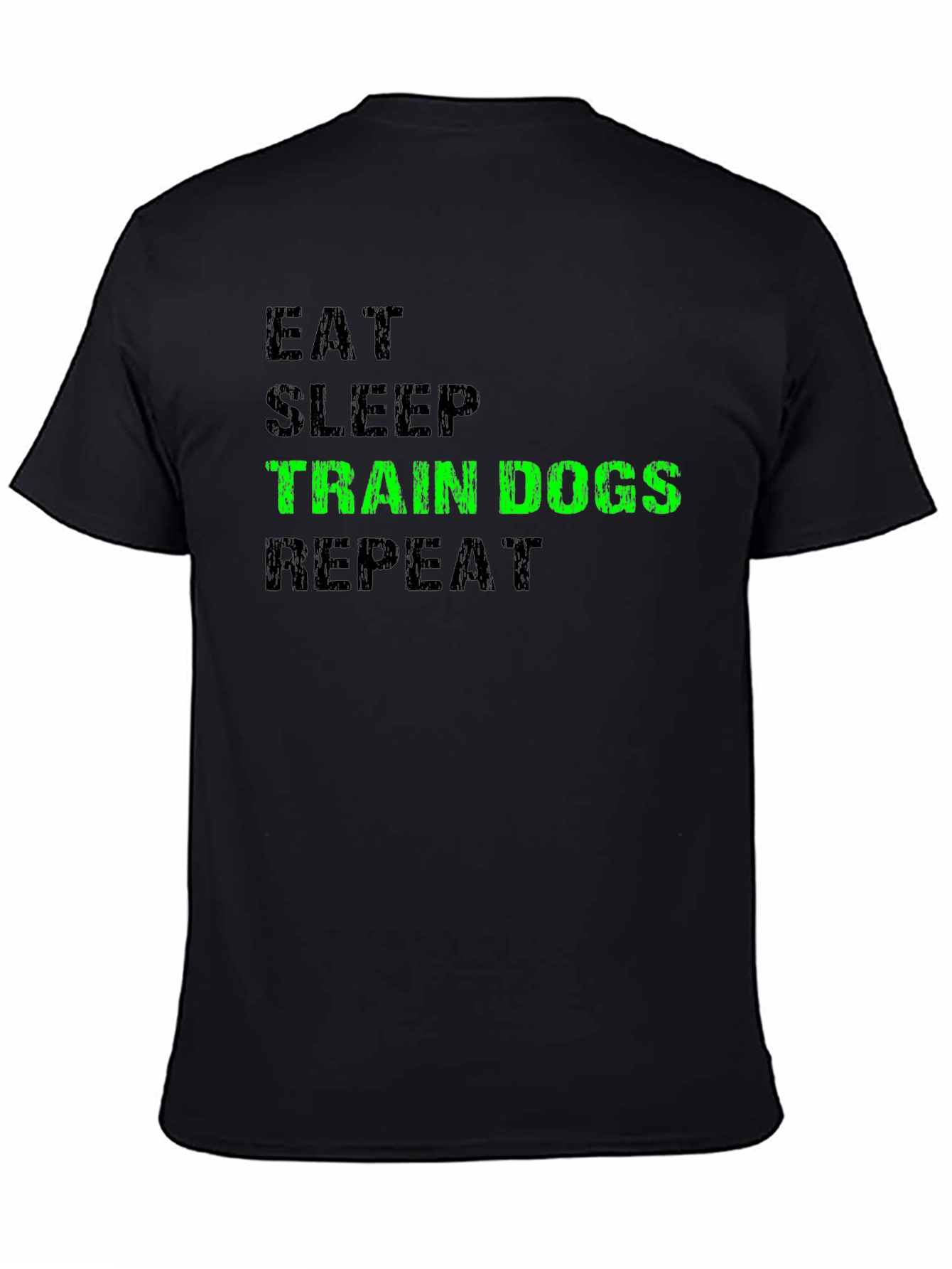 Eat Sleep Train Dogs Repeat T-Shirt