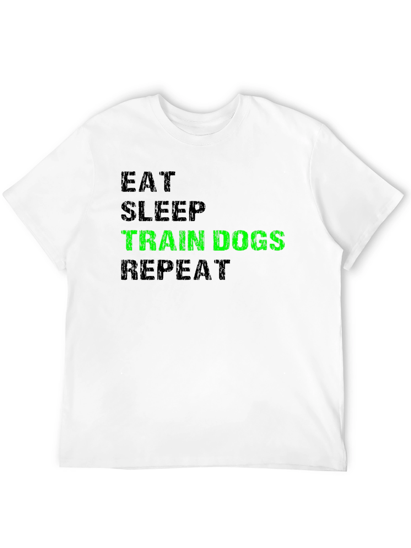 Eat Sleep Train Dogs Repeat T-Shirt