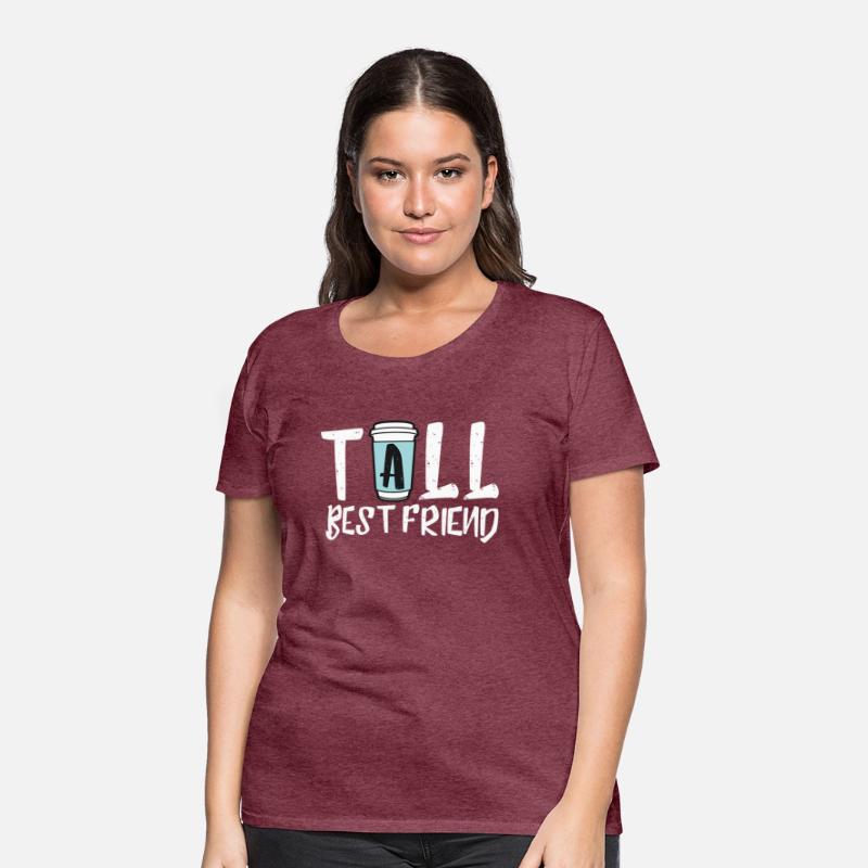 Tall Best Friend - Coffee
