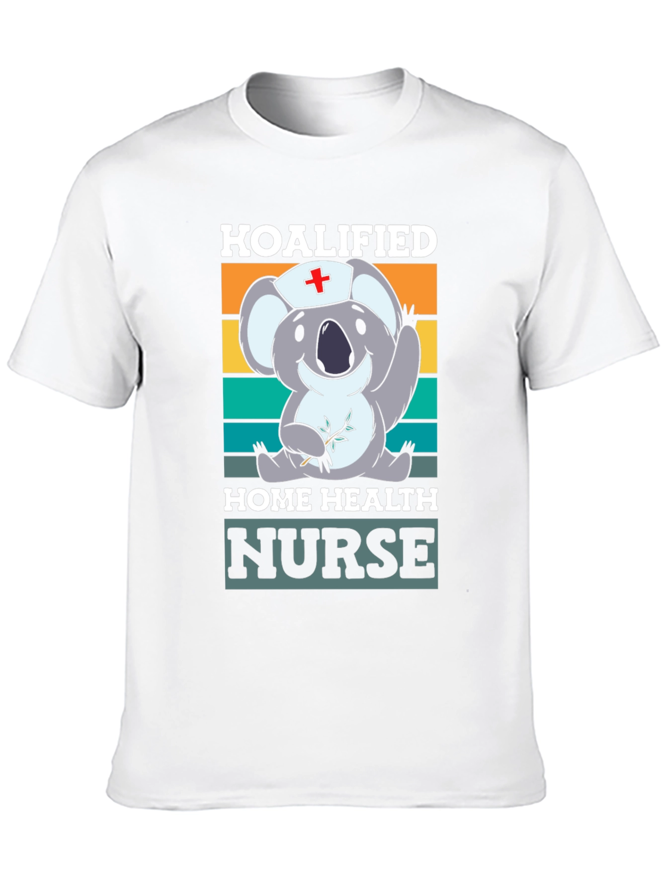 Koalified Home Health Nurse Graphic T-Shirt