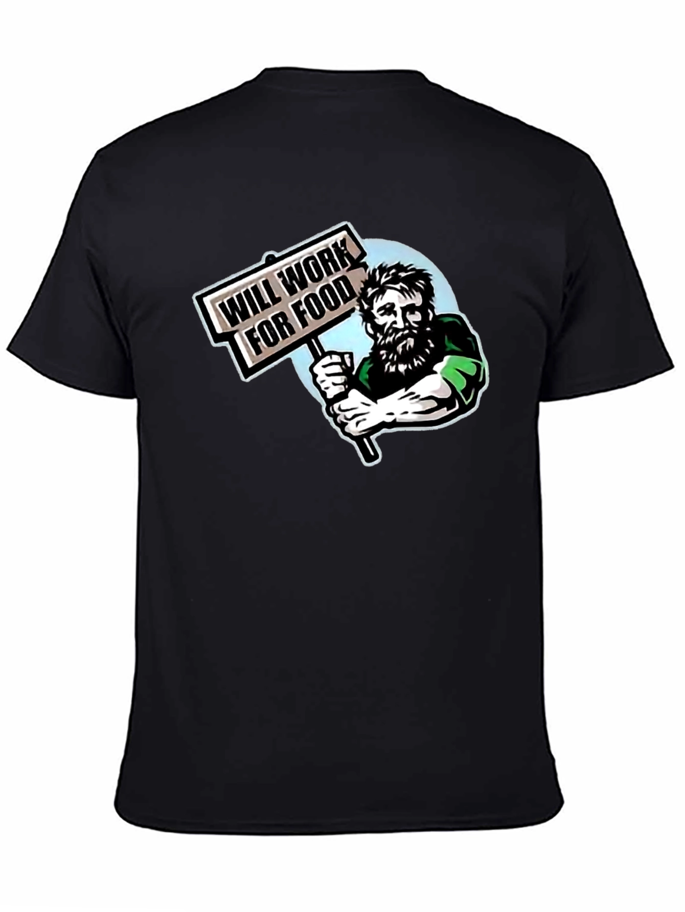 Will Work For Food Graphic T-Shirt