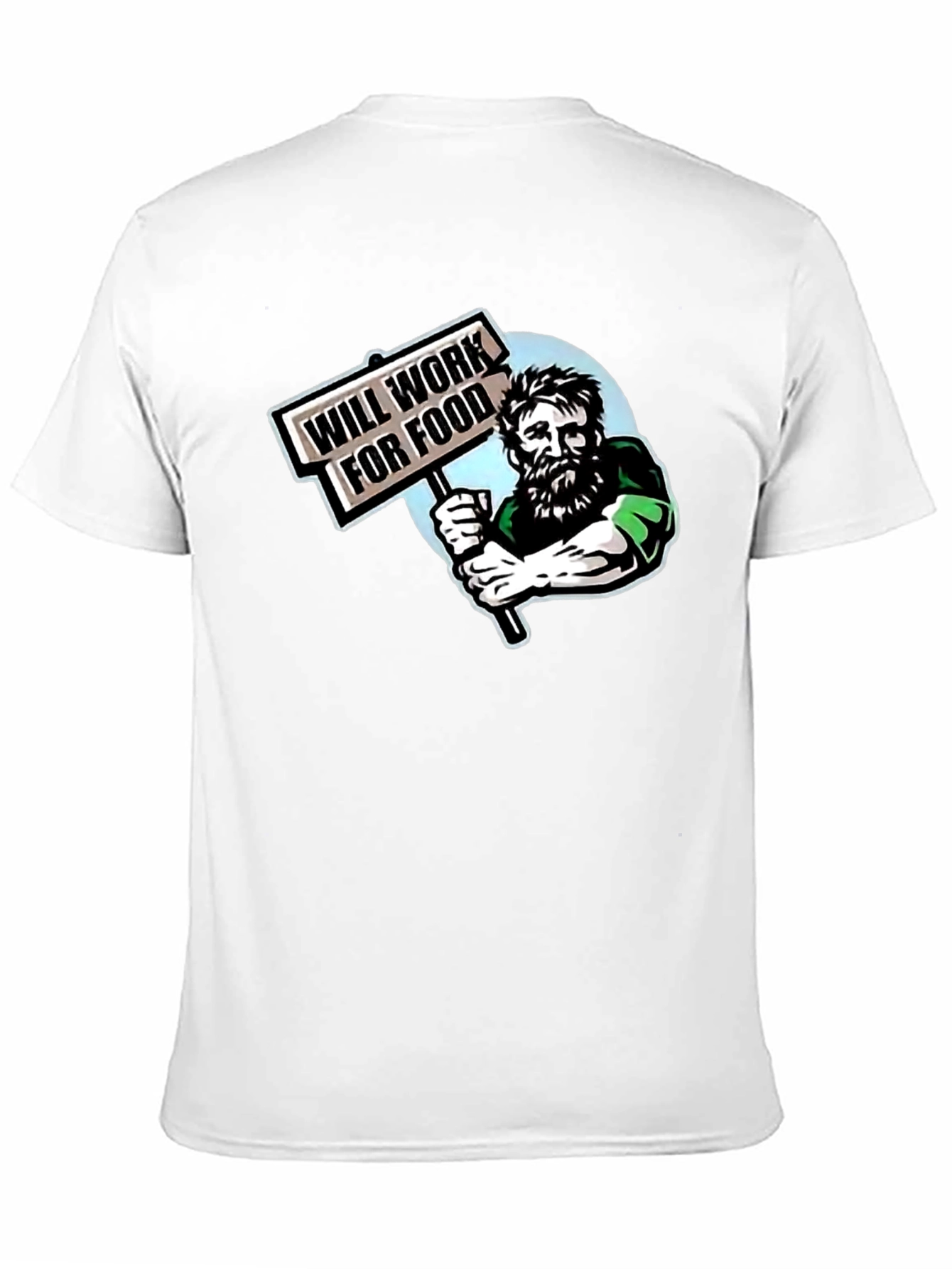Will Work For Food Graphic T-Shirt