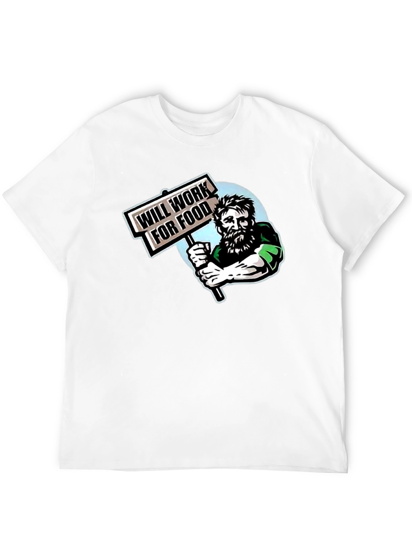 Will Work For Food Graphic T-Shirt
