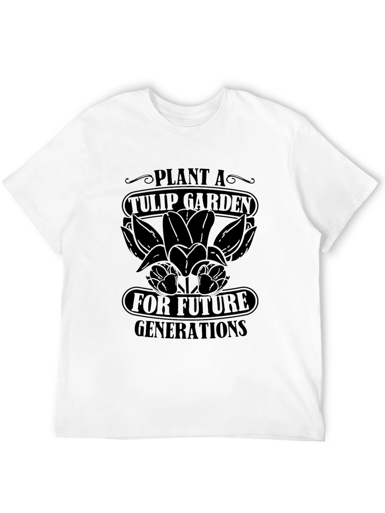 Plant a Tulip Garden T-Shirt