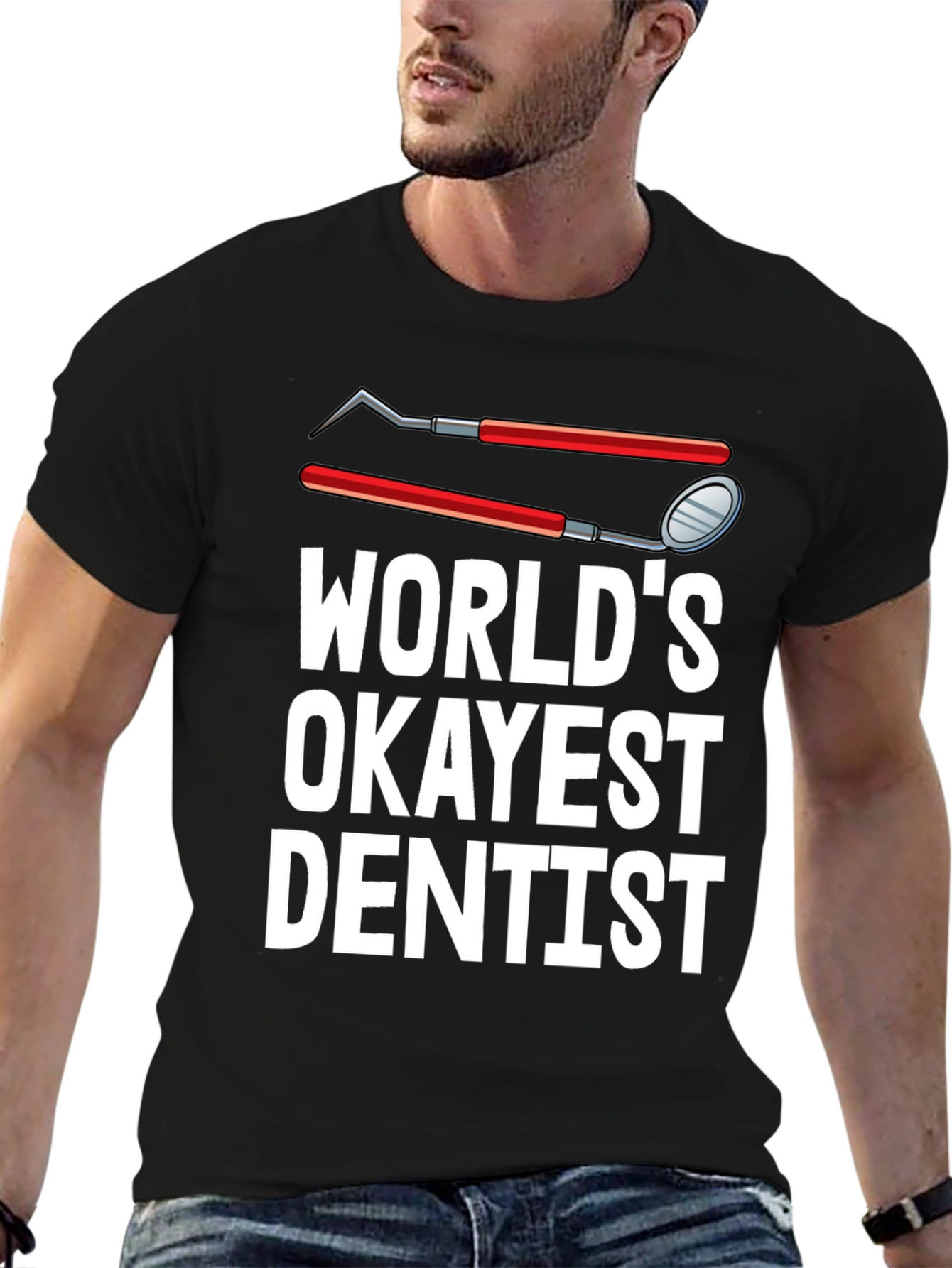 Worlds Okayest Dentist T-Shirt Funny Dental Tee