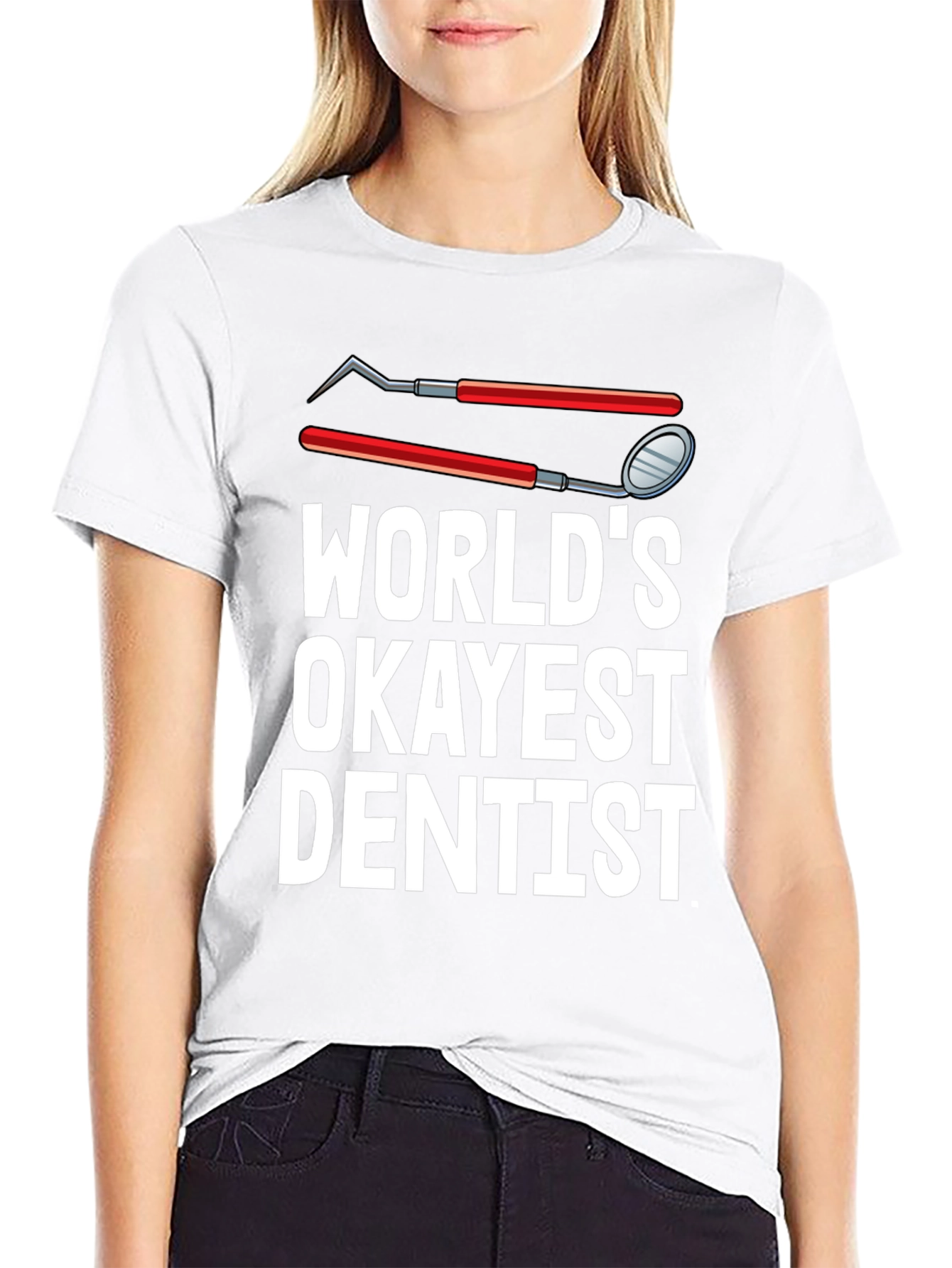 Worlds Okayest Dentist T-Shirt Funny Dental Tee