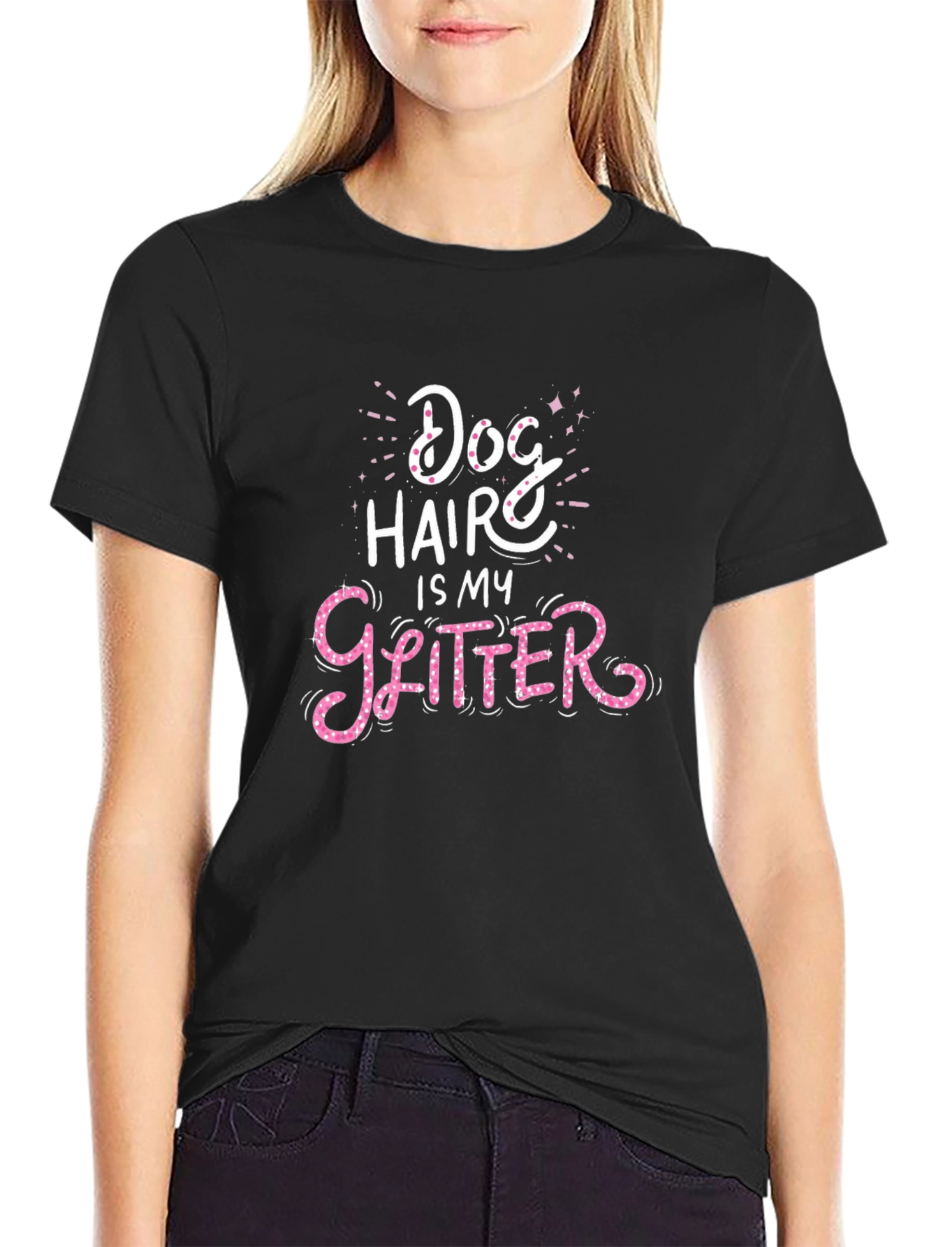Dog Hair is My Glitter Graphic T-Shirt