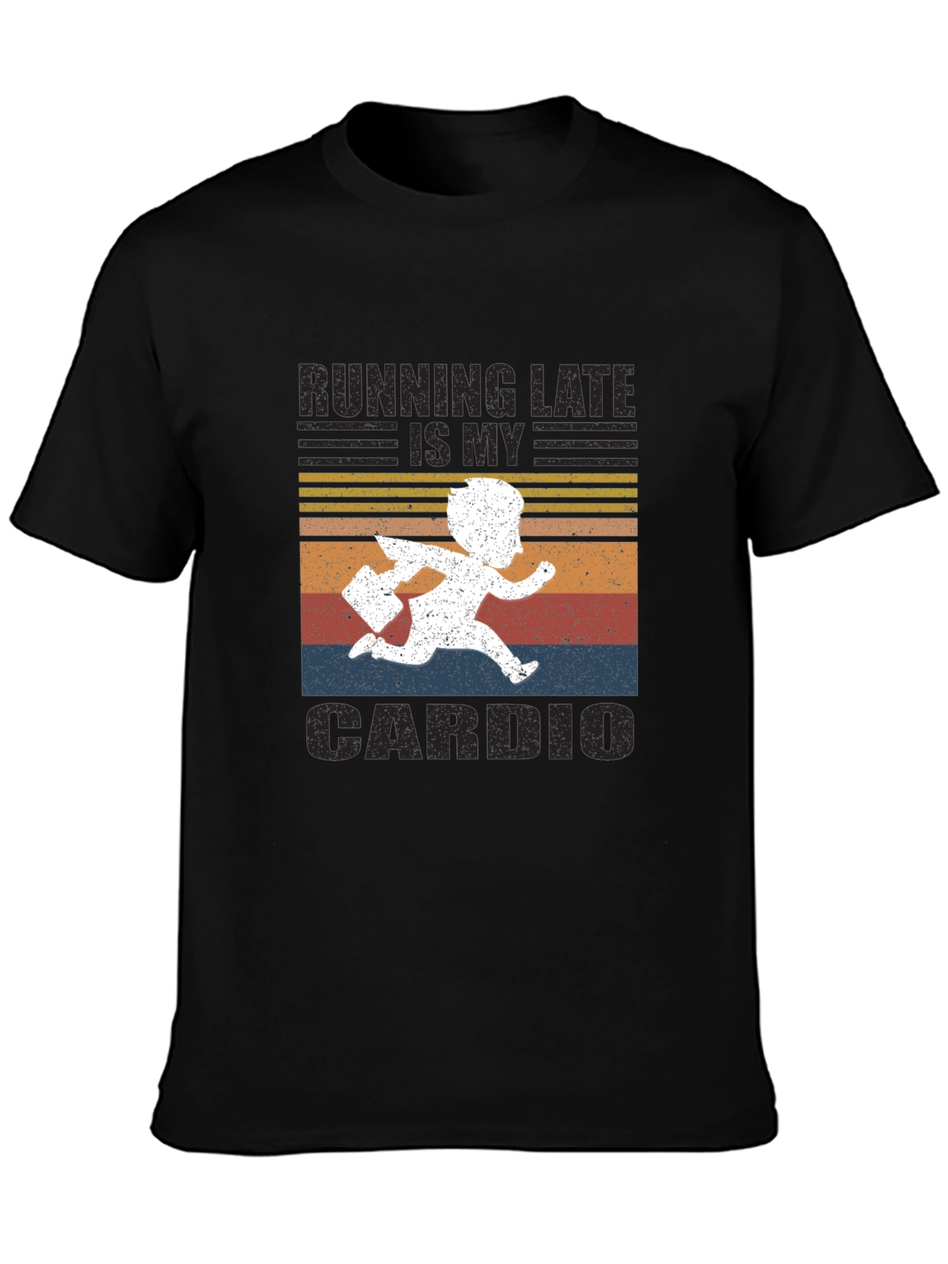 Running Late is My Cardio Graphic Tee