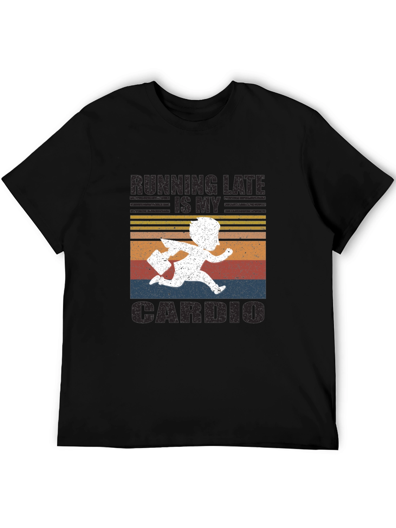 Running Late is My Cardio Graphic Tee