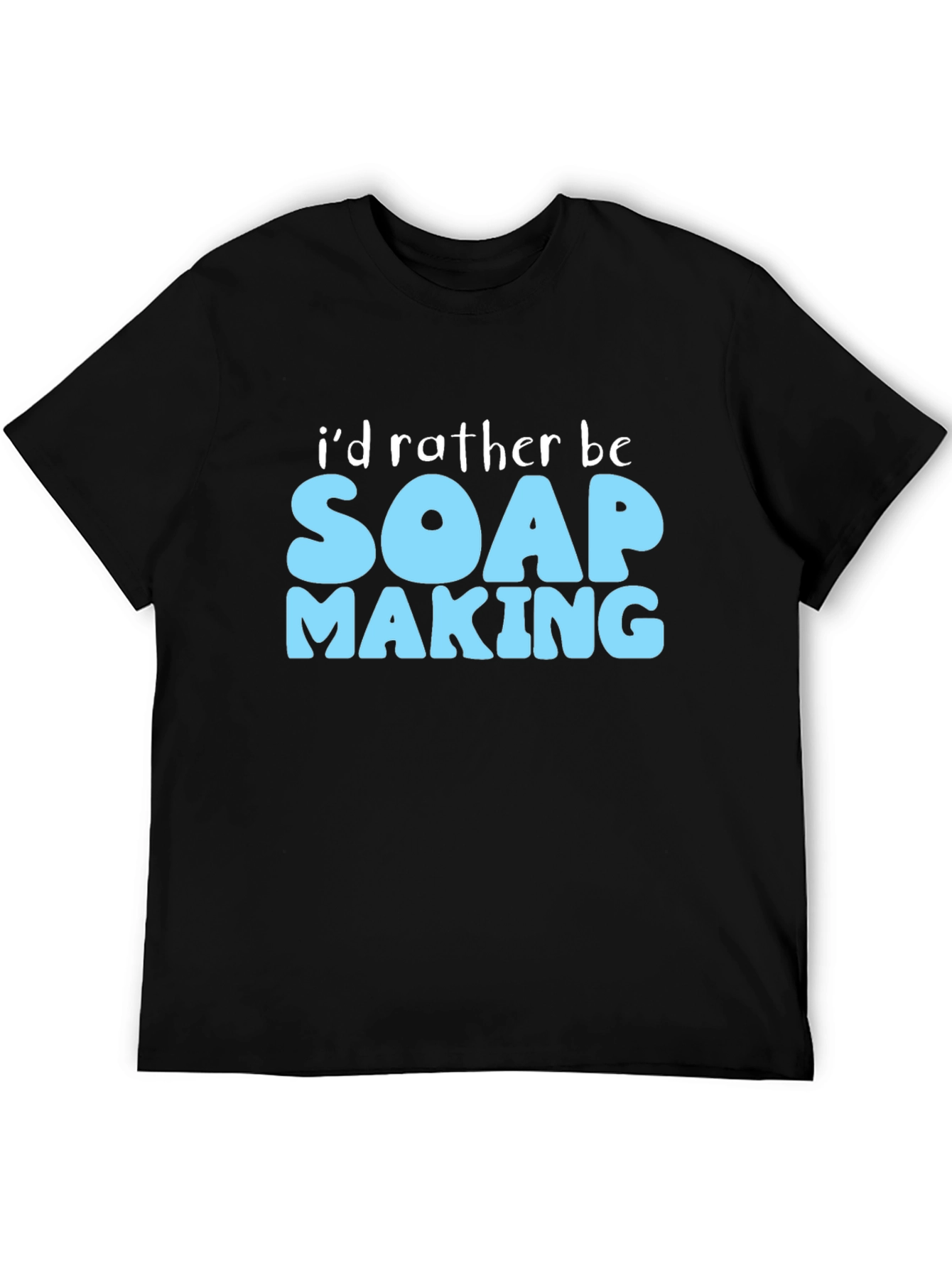 Soap Making T-Shirt - Hobbyist Apparel