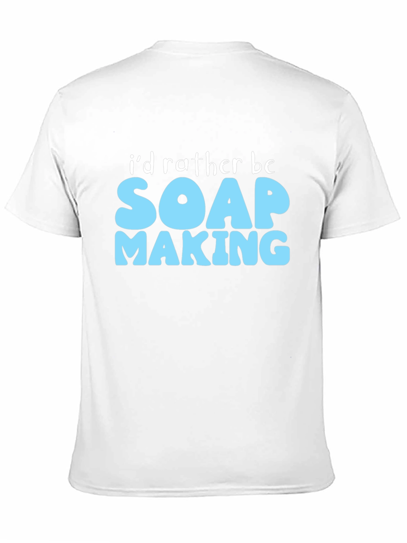 Soap Making T-Shirt - Hobbyist Apparel
