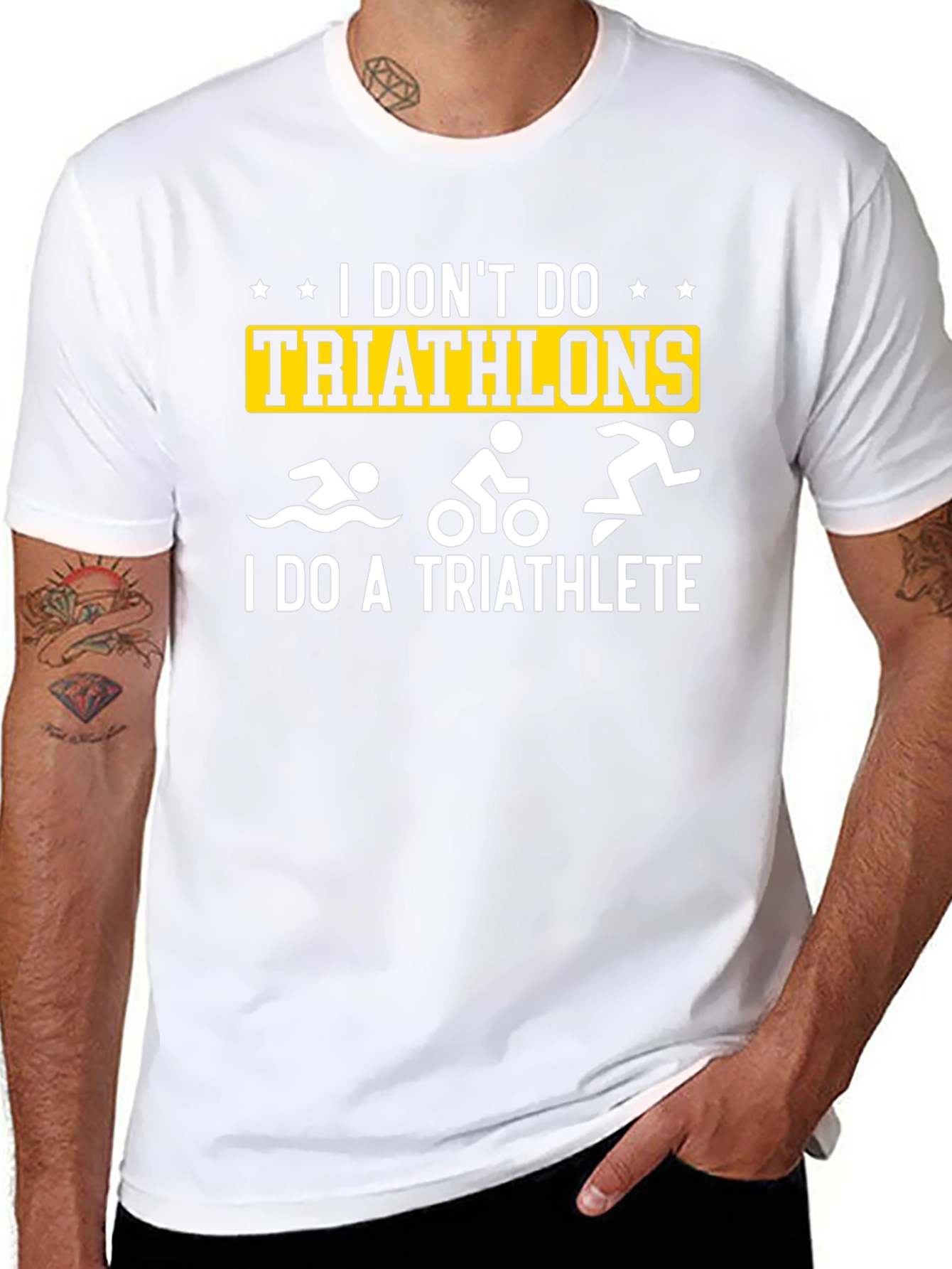 I Dont Do Triathlons T-Shirt