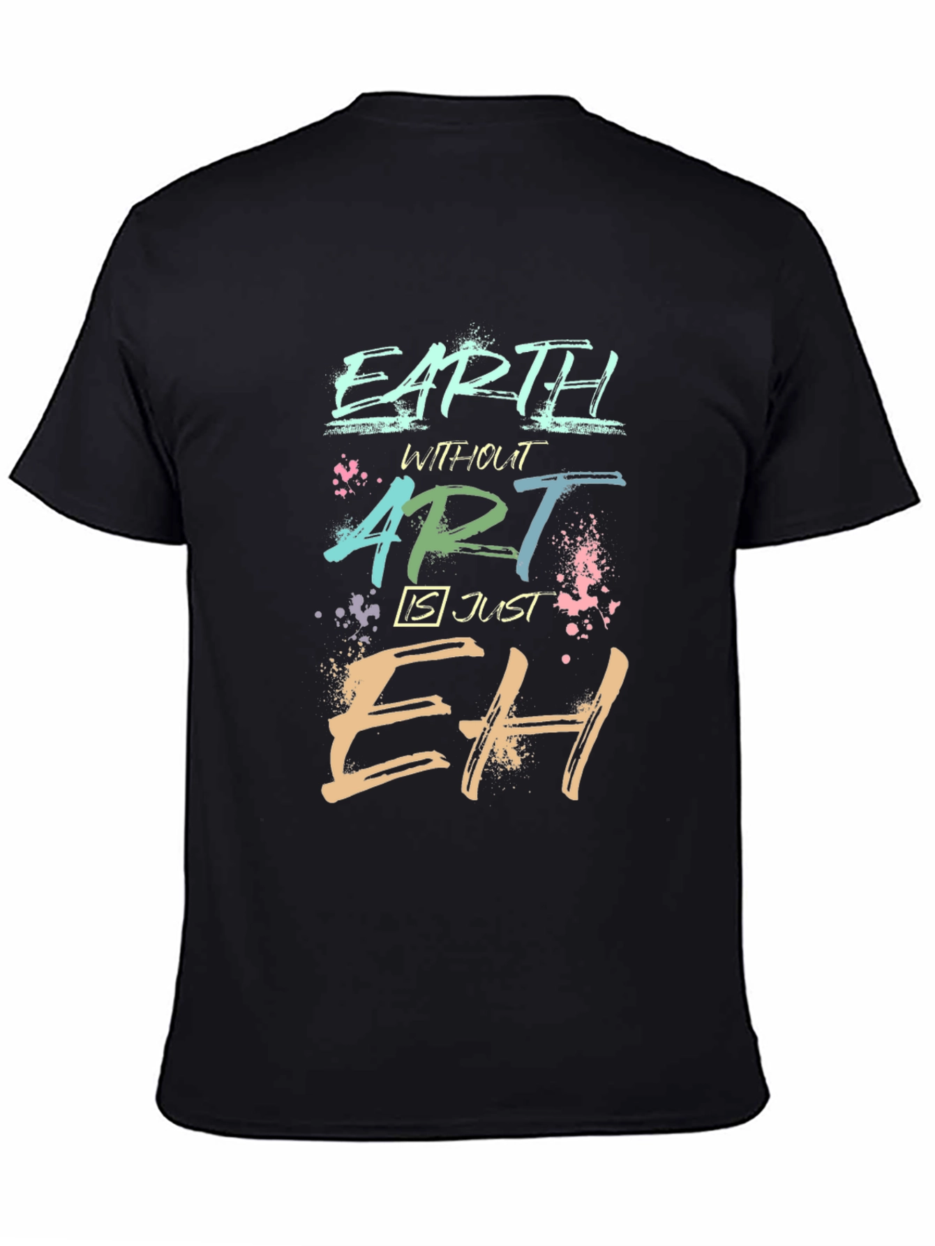 Earth Without Art - Crew Neck Tee