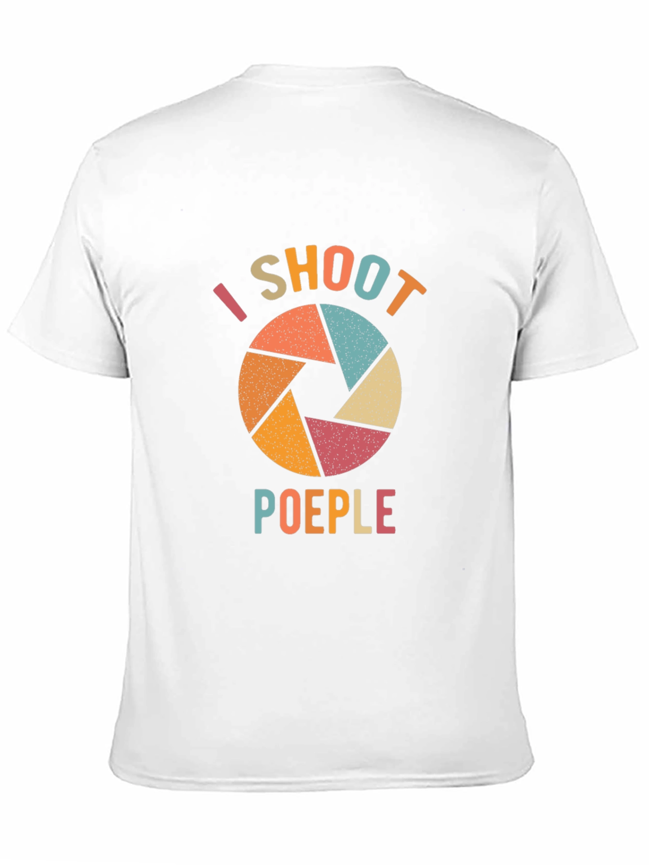 I Shoot Poeples Funny Photographer T-Shirt