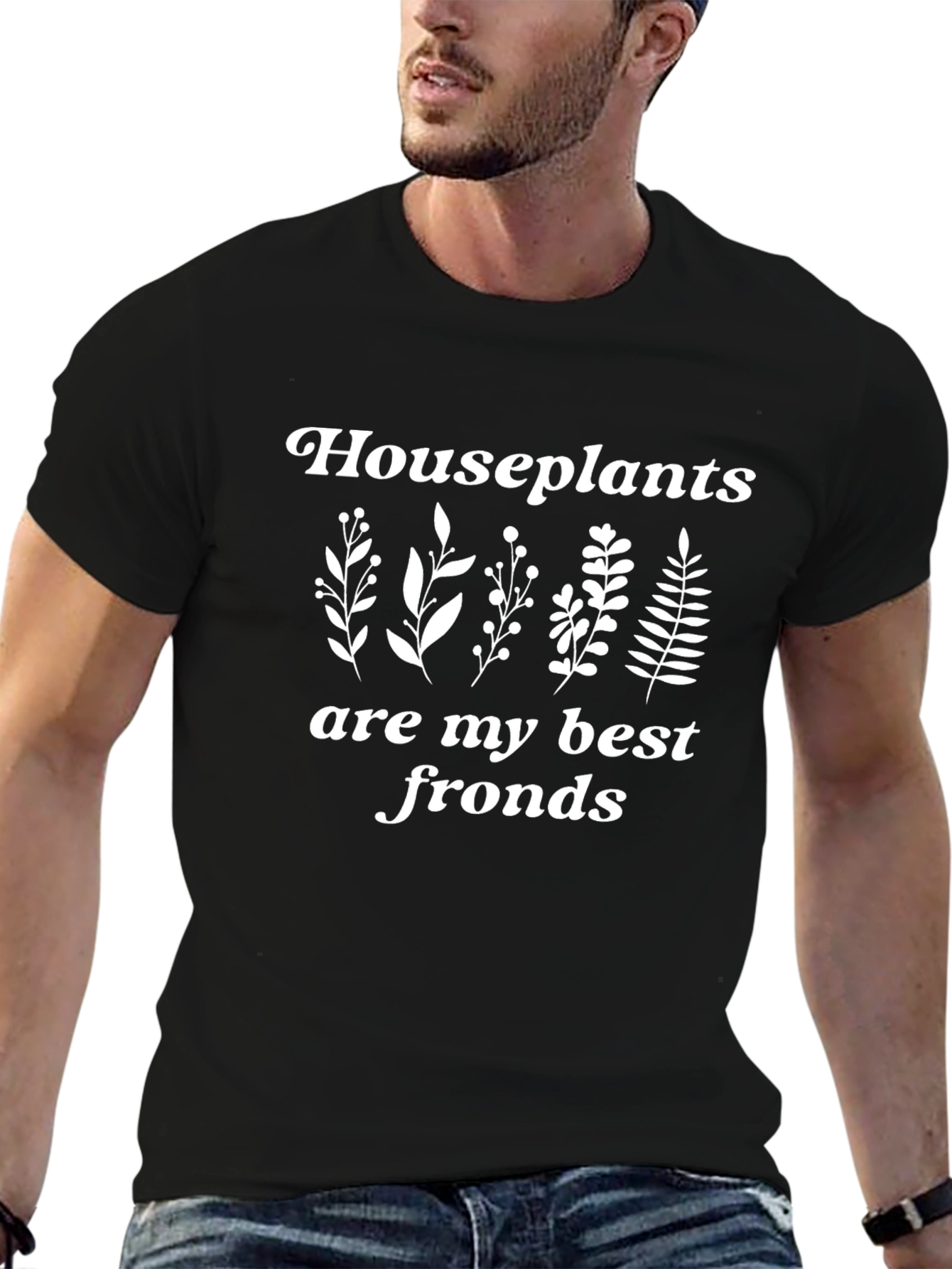 Houseplants are my best fronds T-shirt
