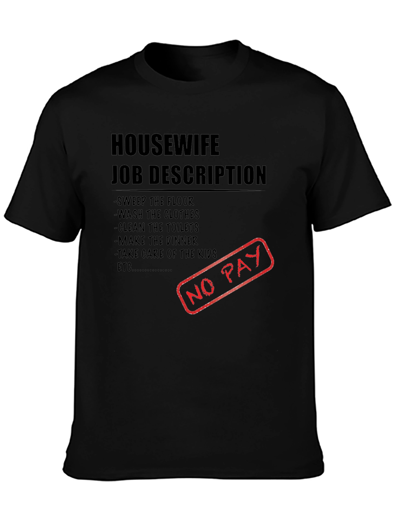 Humorous Housewife Job Description T-Shirt