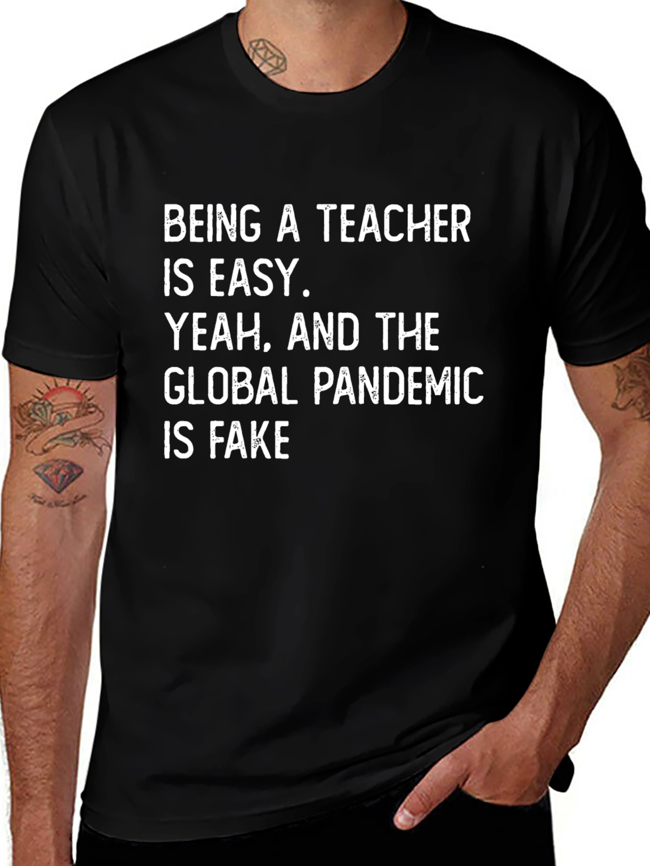 Humorous Teacher T-Shirt: Pandemic Truth