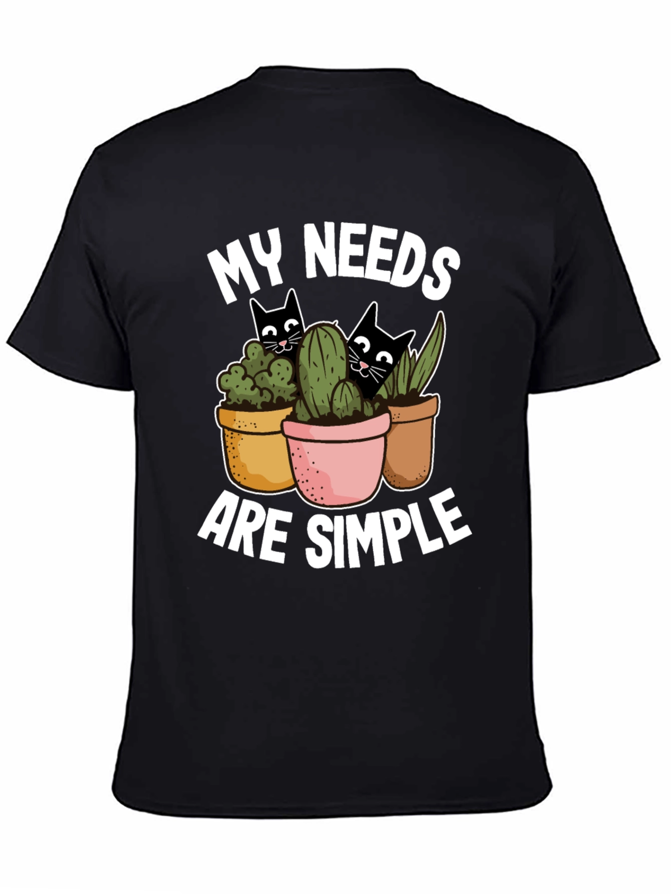 My Needs Are Simple Cat & Plant T-Shirt