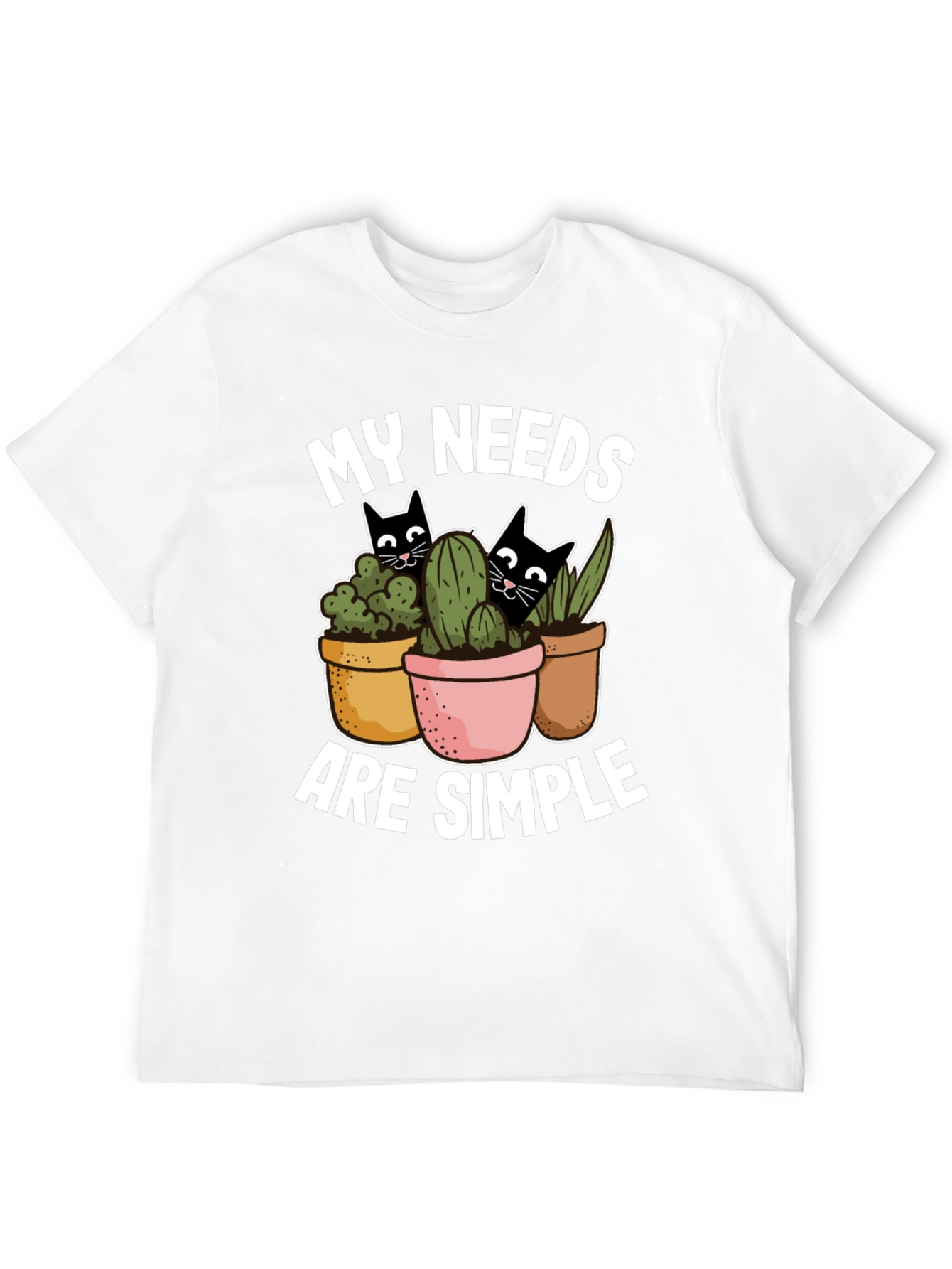 My Needs Are Simple Cat & Plant T-Shirt