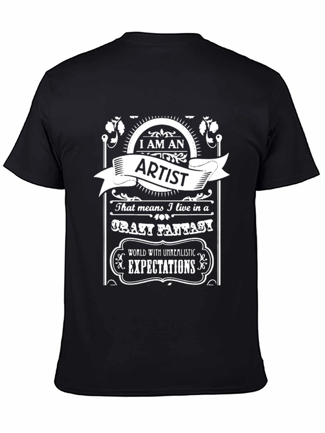 I AM AN ARTIST T-Shirt