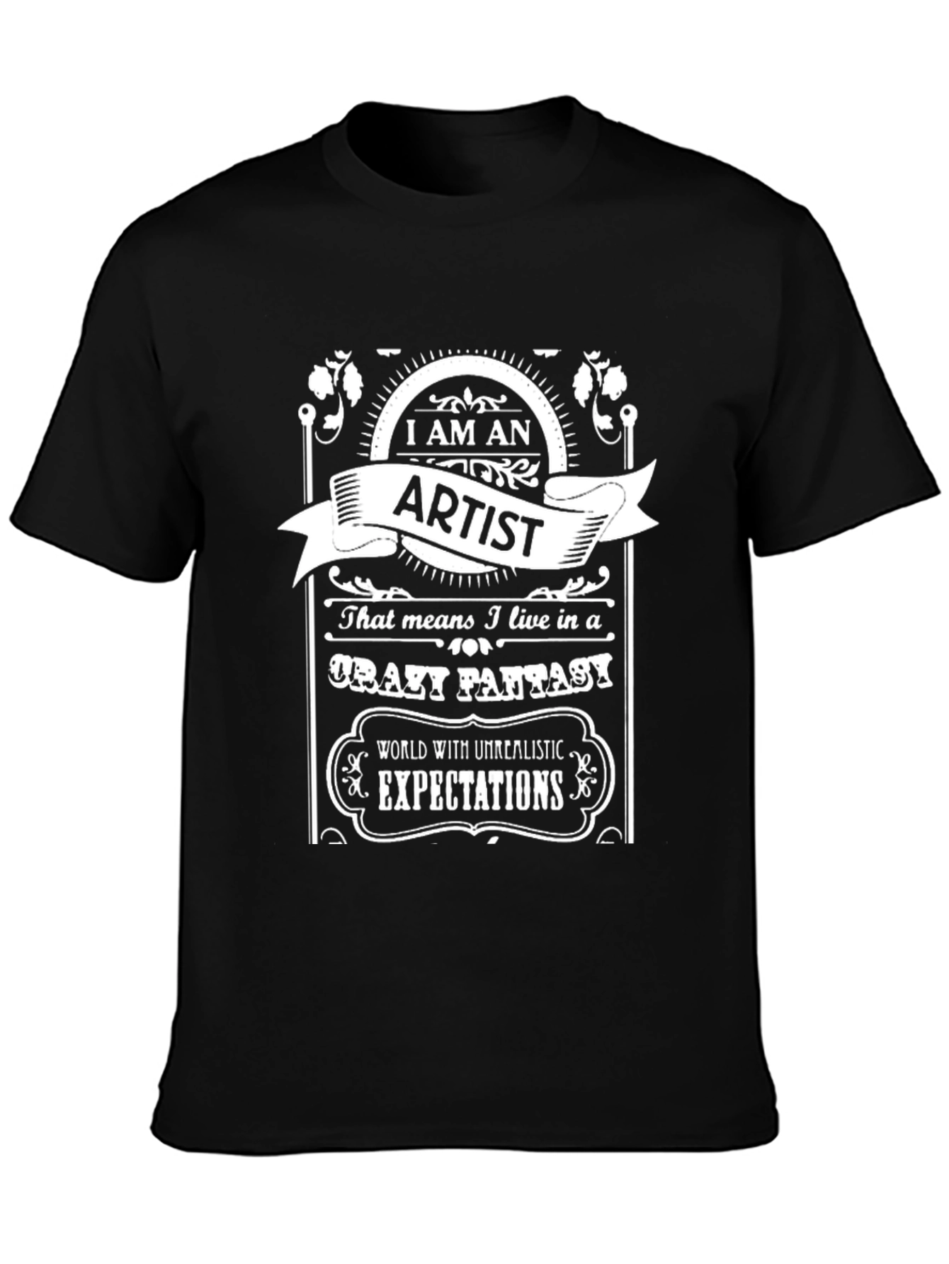 I AM AN ARTIST T-Shirt