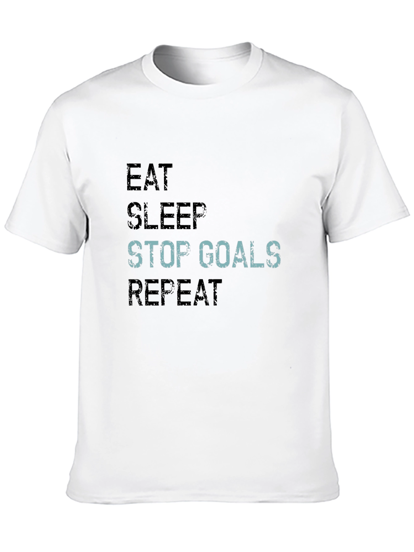 Eat Sleep Stop Goals Repeat Black Graphic T-Shirt