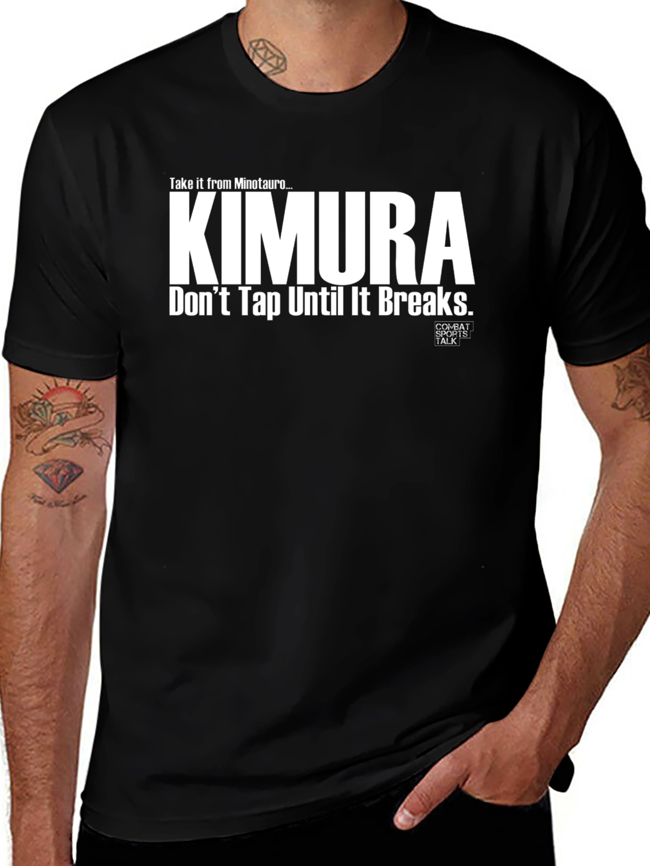 Kimura T-Shirt: Dont Tap Until It Breaks