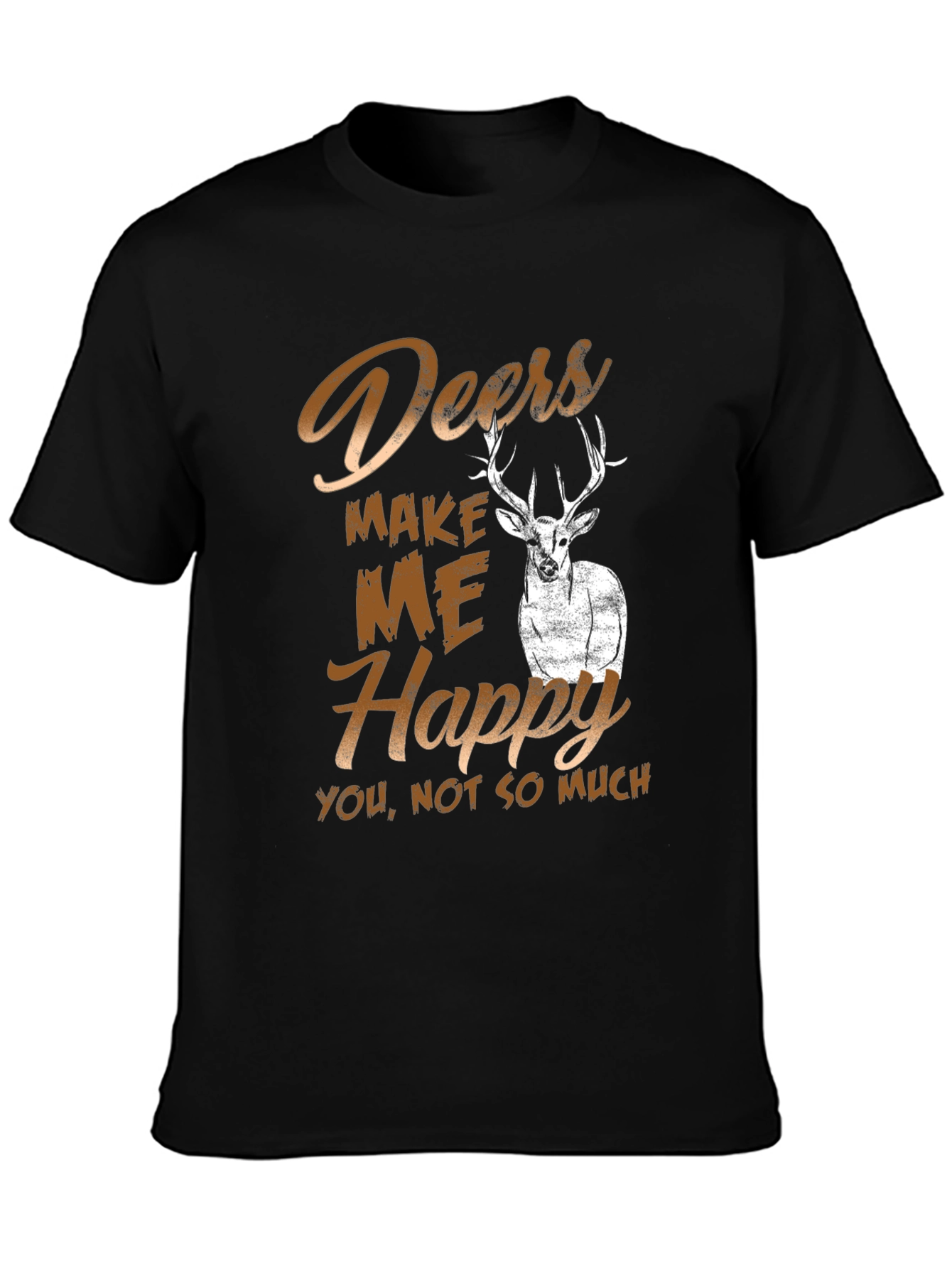 Deers Make Me Happy T-Shirt