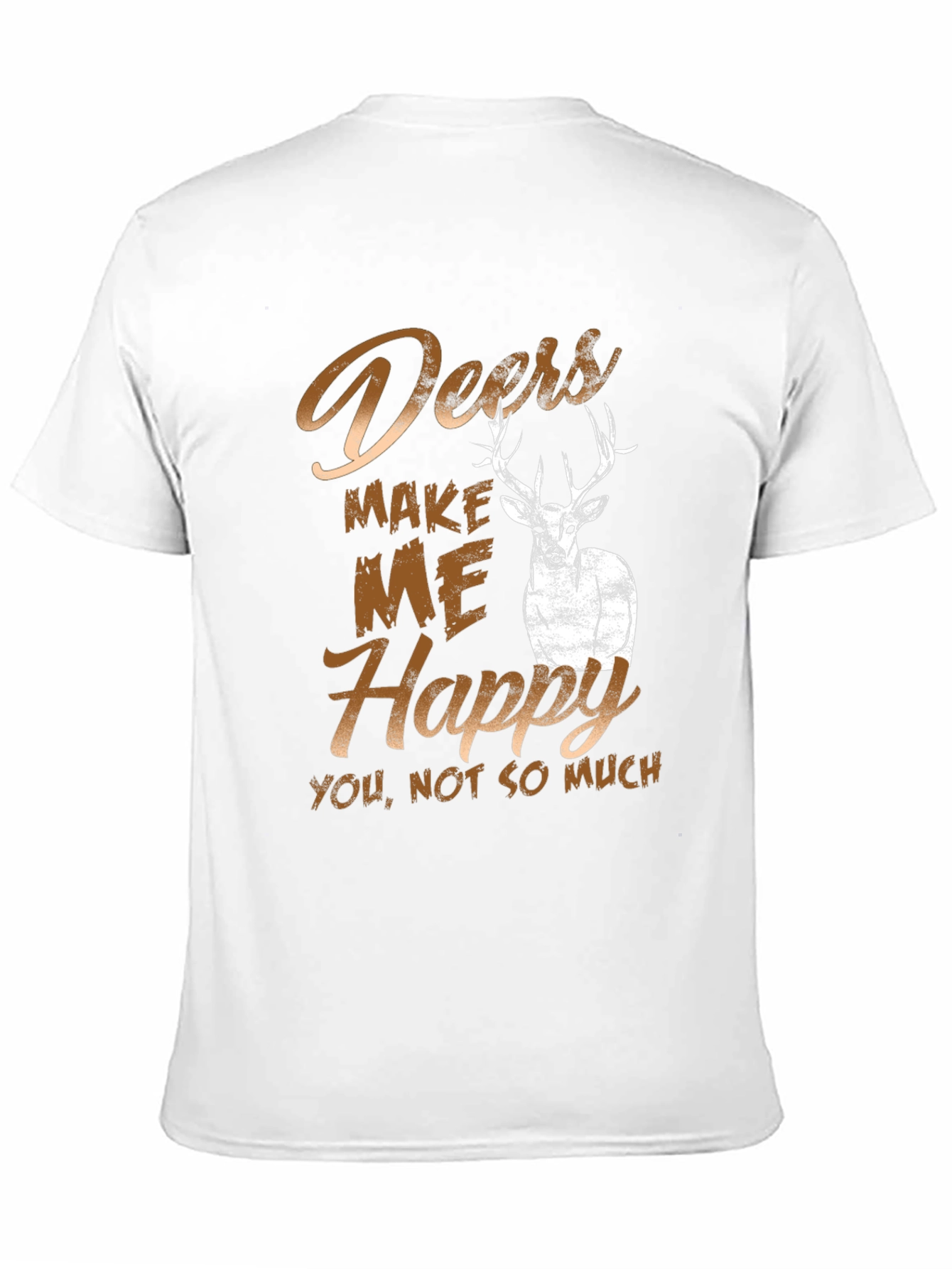 Deers Make Me Happy T-Shirt