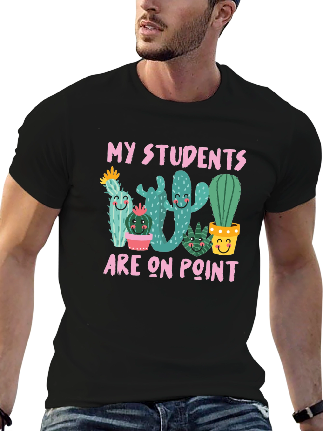 My Students Are On Point Cactus Teacher T-Shirt