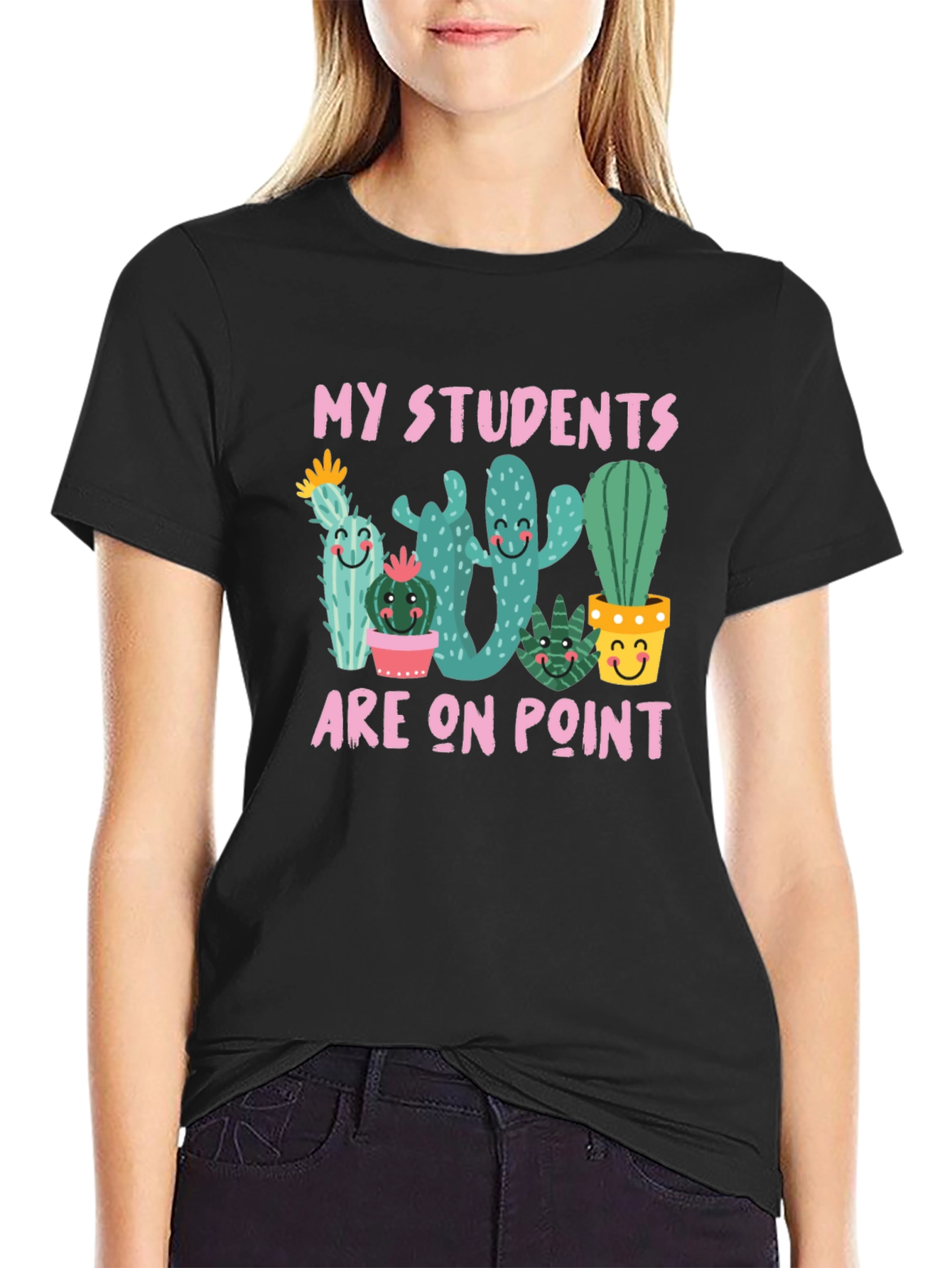 My Students Are On Point Cactus Teacher T-Shirt