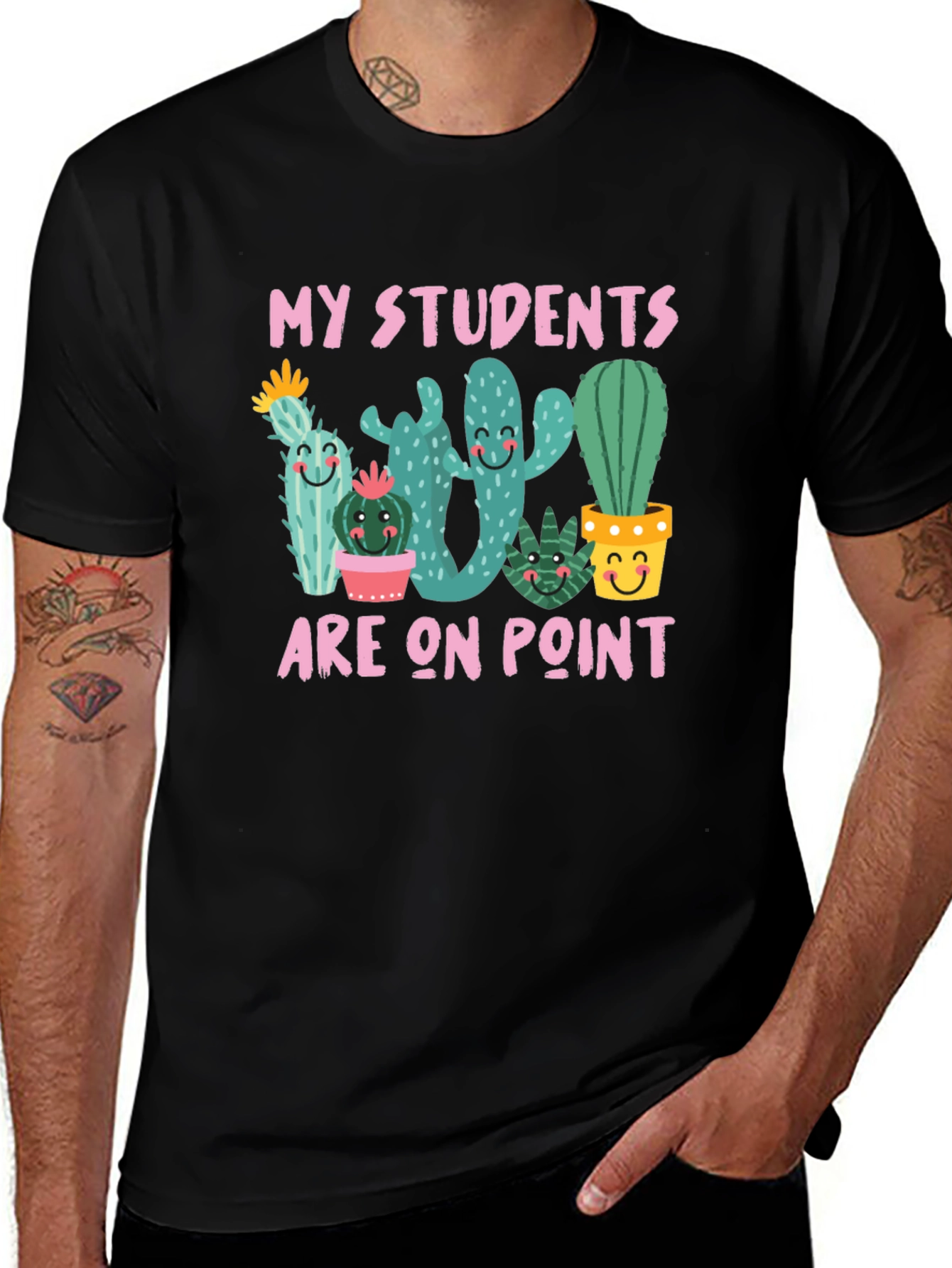 My Students Are On Point Cactus Teacher T-Shirt