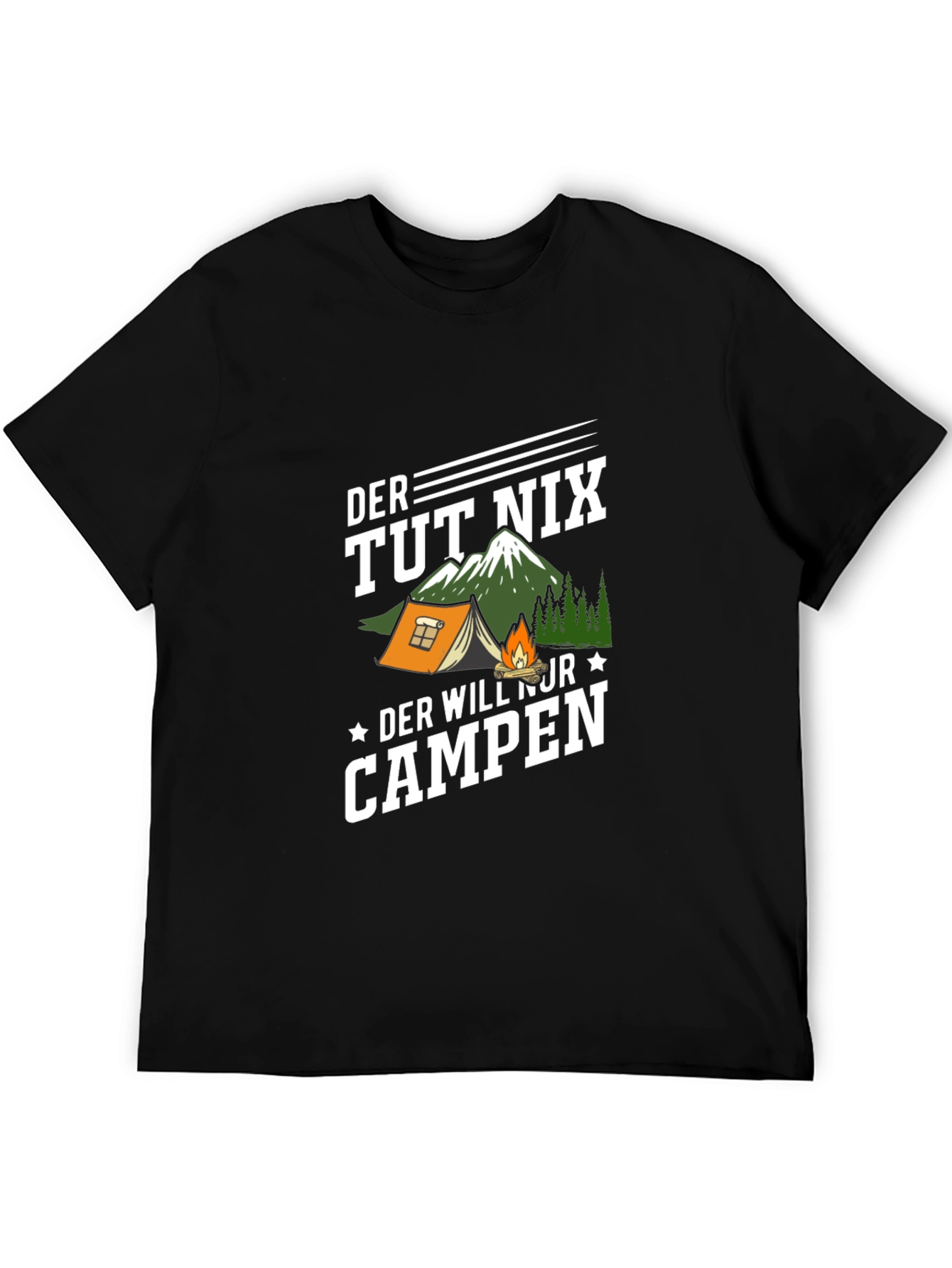 Der Tut Nix Der Will Nur Campen T-Shirt
