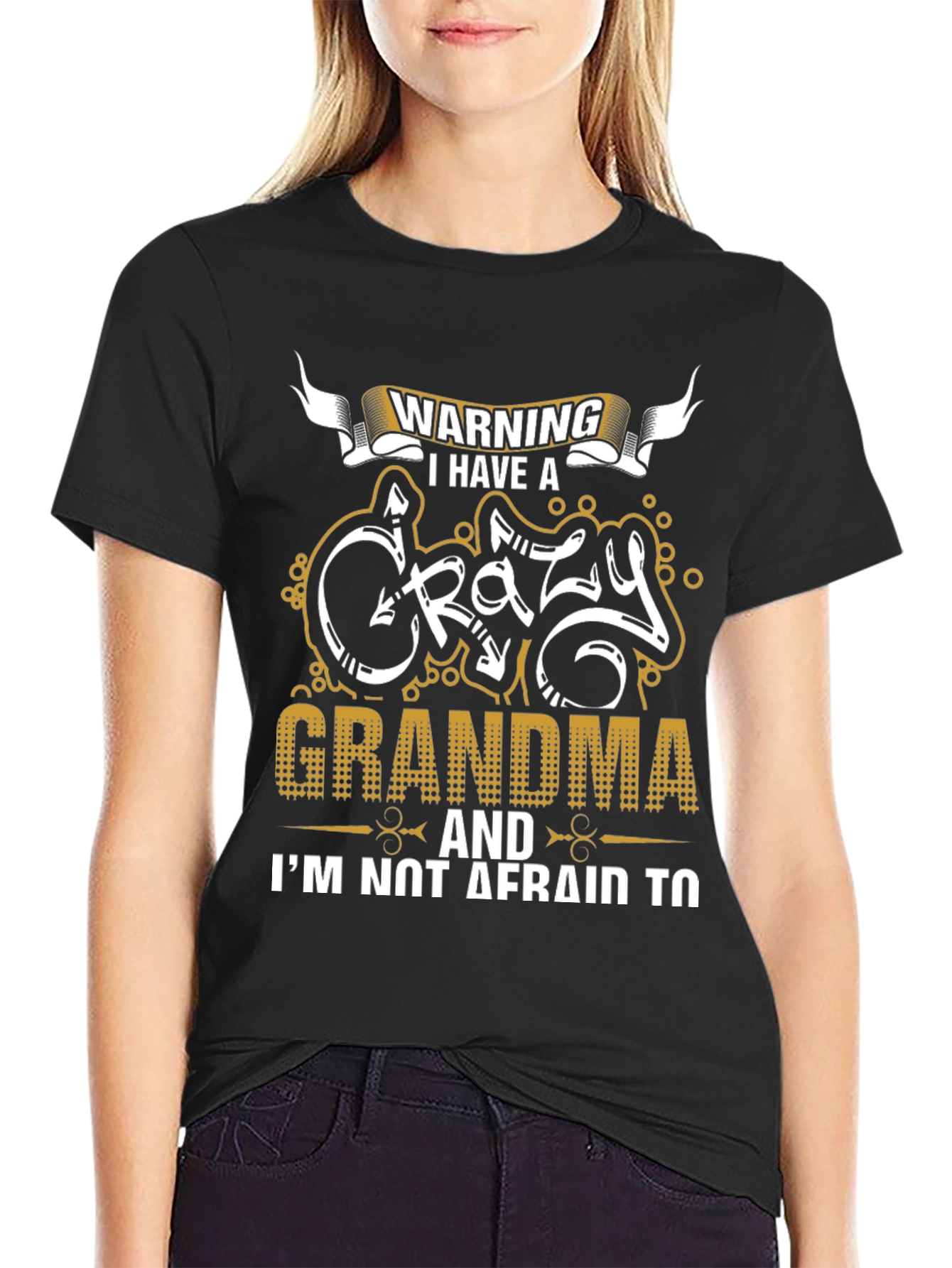 Warning Crazy Grandma T-Shirt - Novelty Graphic Tee