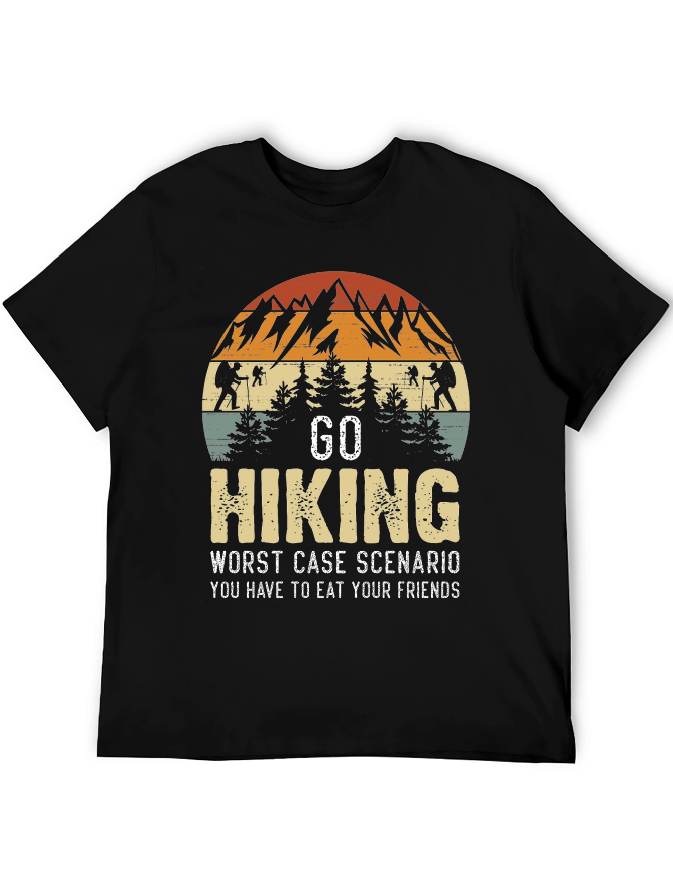 Go Hiking Funny T-Shirt