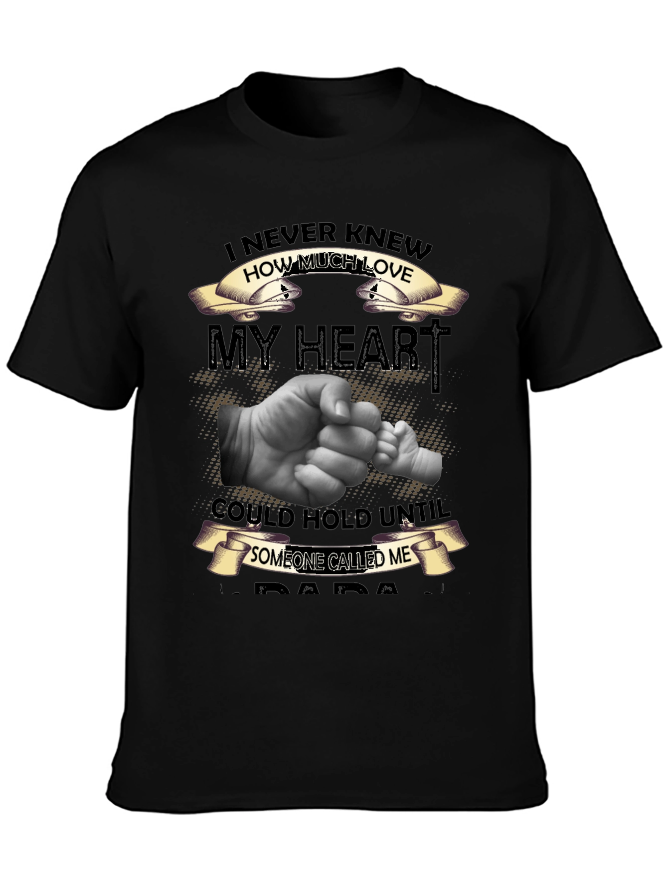 I Never Knew How Much Love T-Shirt