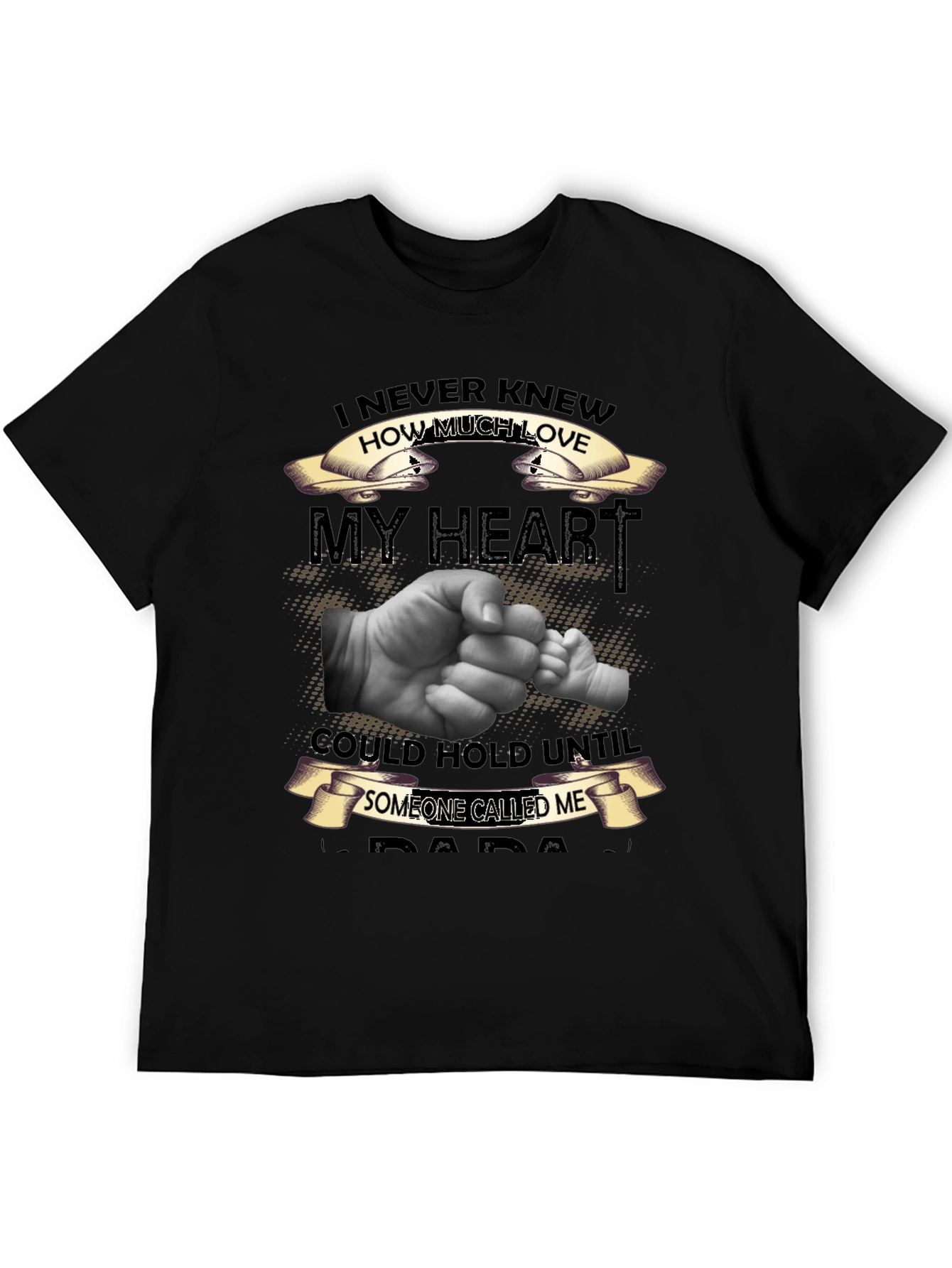 I Never Knew How Much Love T-Shirt