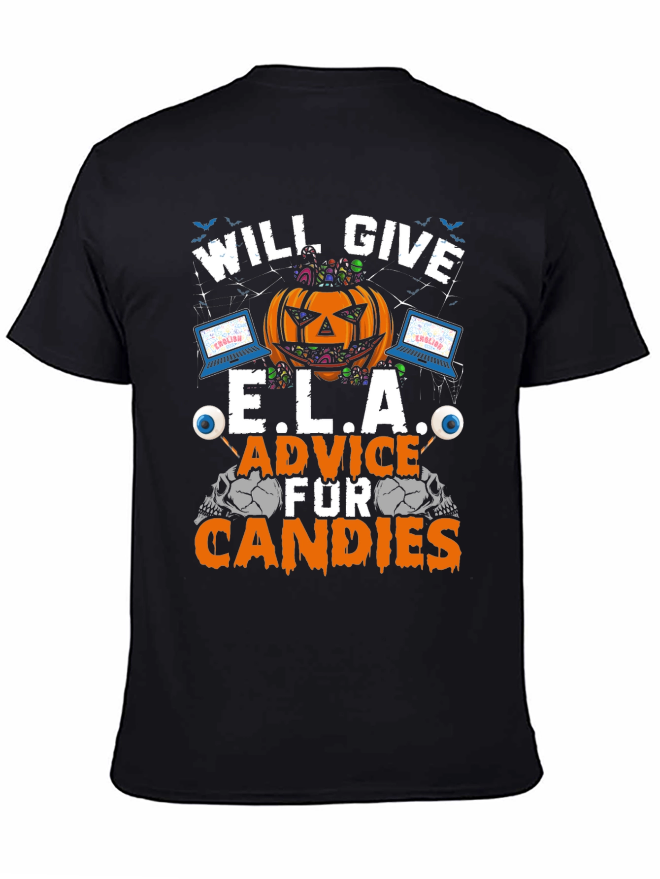 Will Give E.L.A. Advice for Candies Halloween T-Shirt