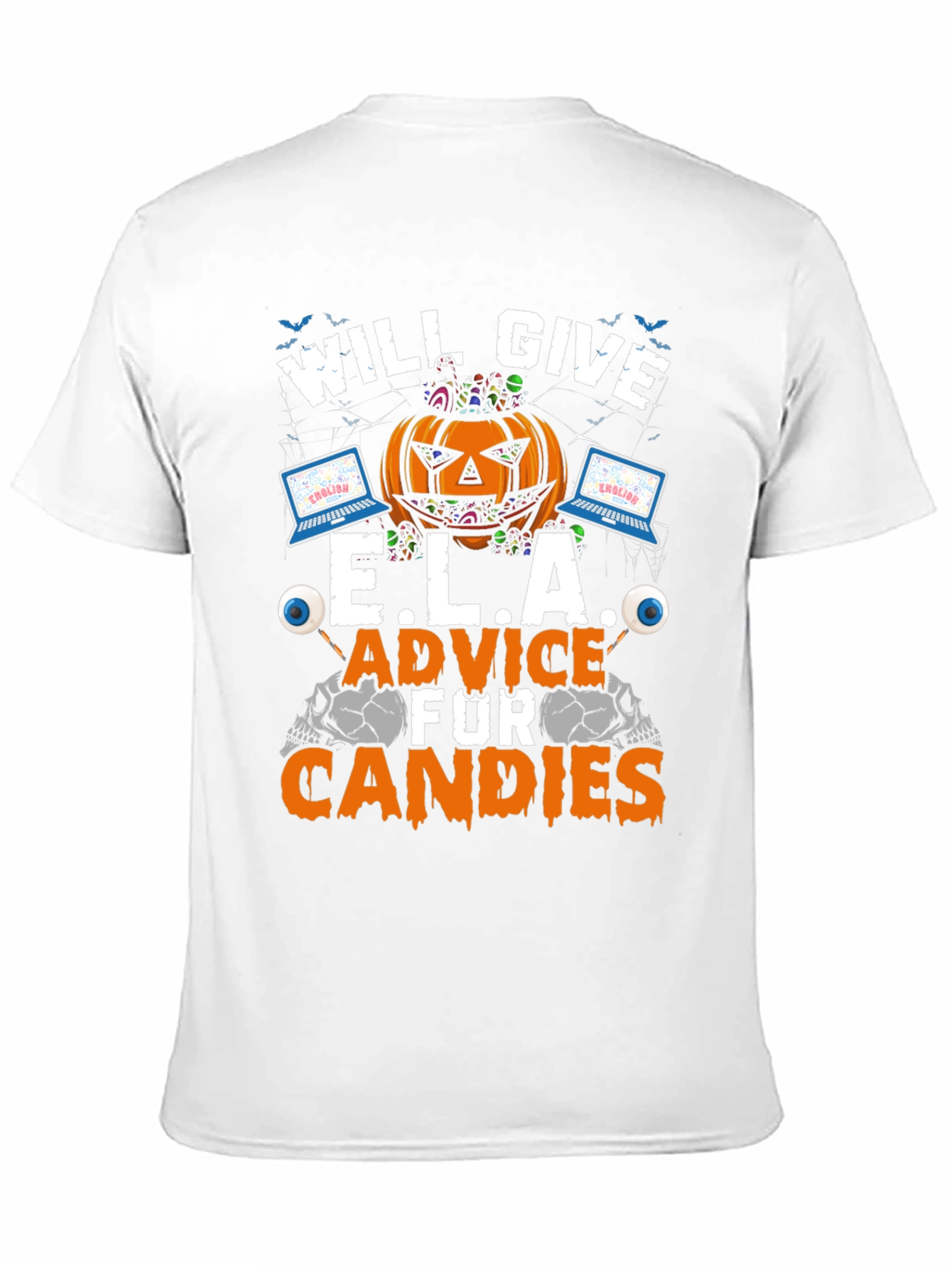 Will Give E.L.A. Advice for Candies Halloween T-Shirt