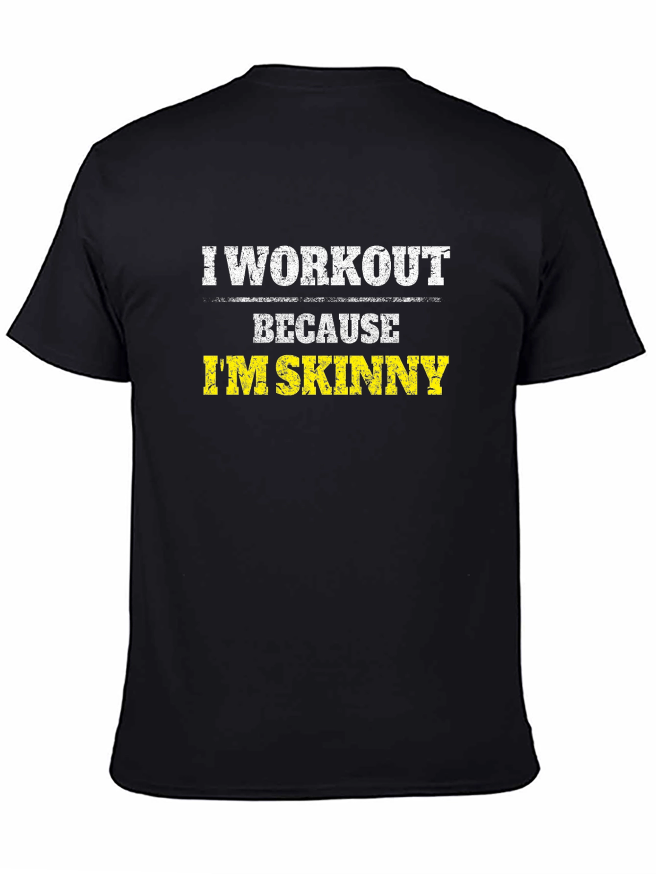 Workout Motivation Graphic Tee - Im Skinny