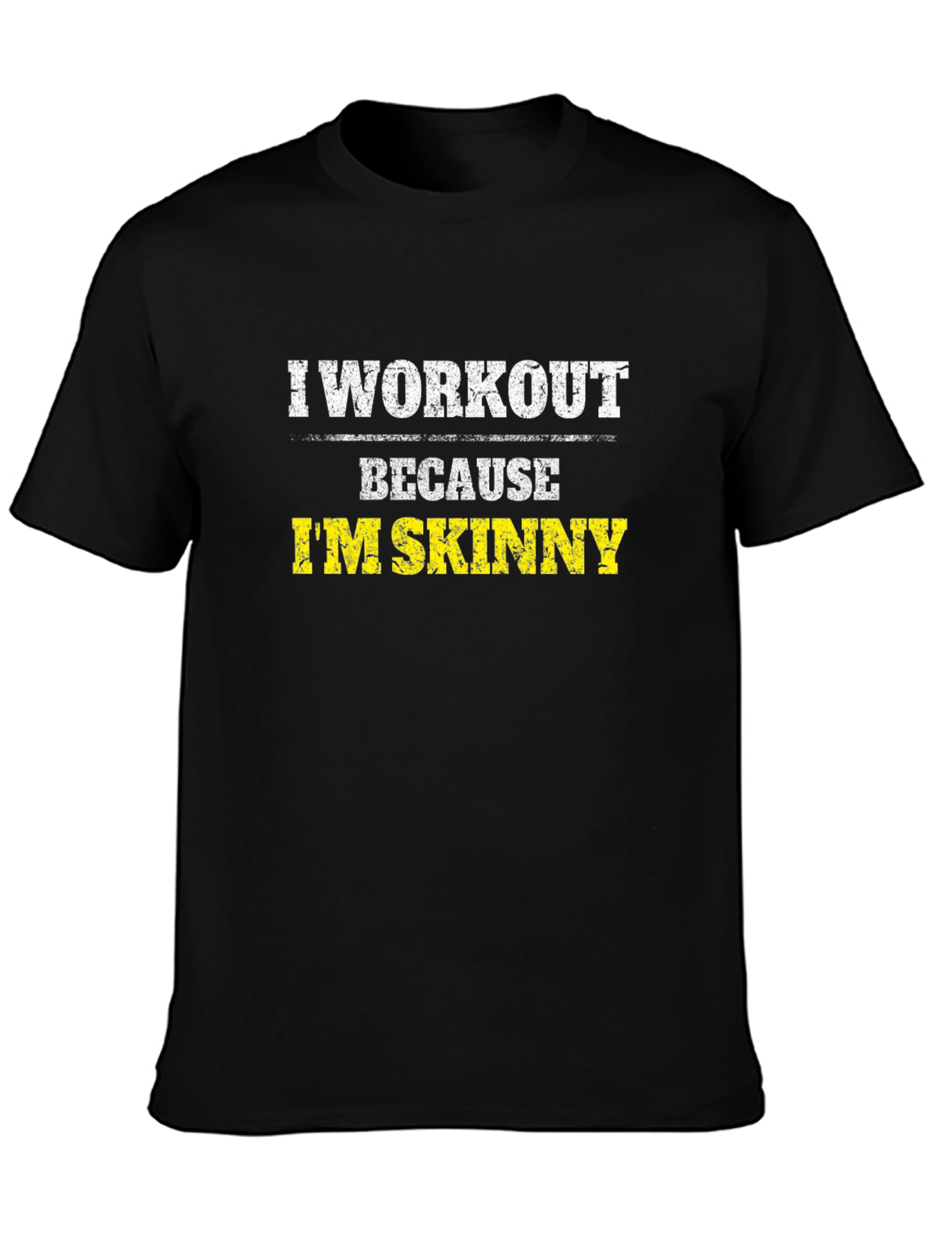 Workout Motivation Graphic Tee - Im Skinny